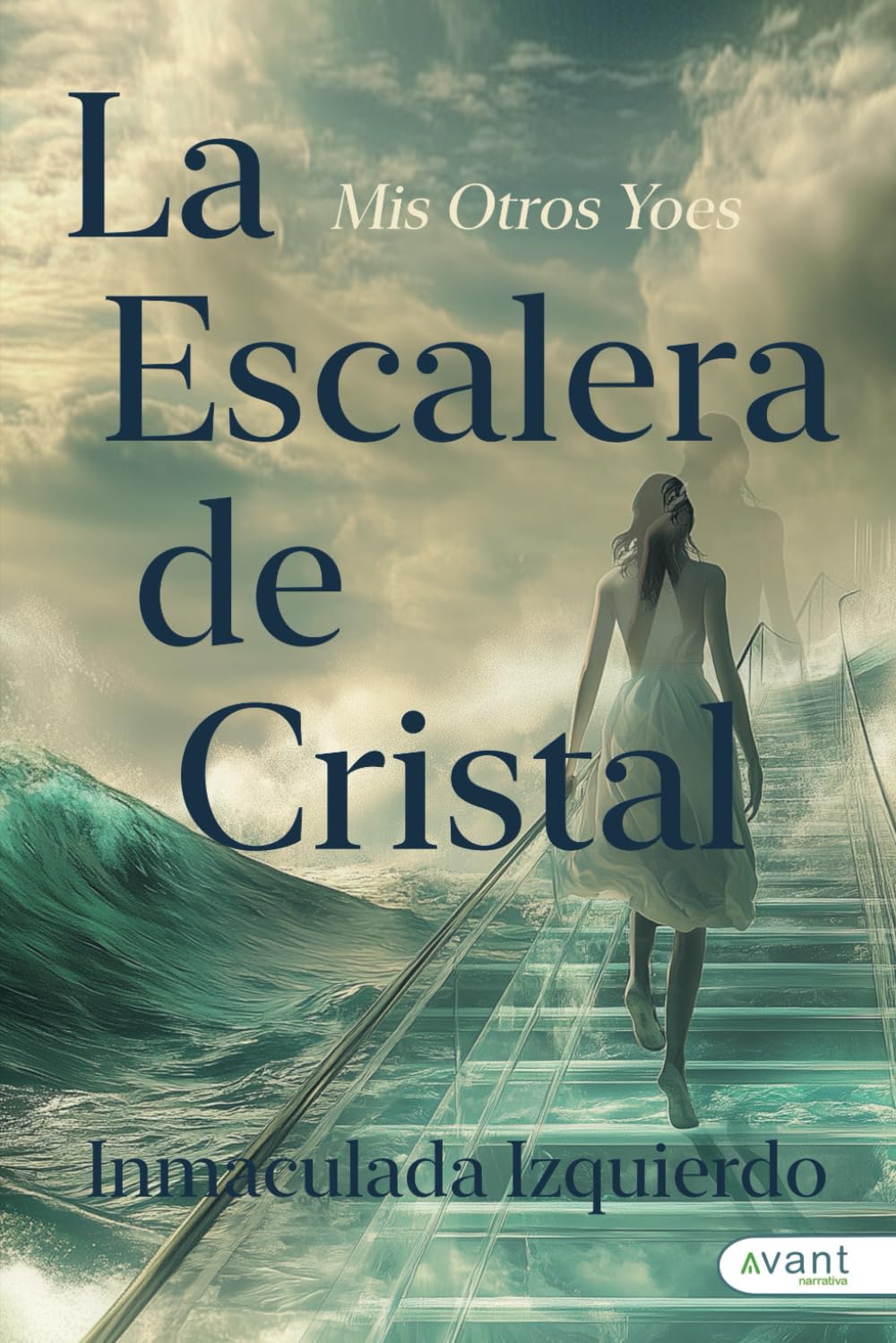 Libro: La escalera de cristal: Mis otros yoes