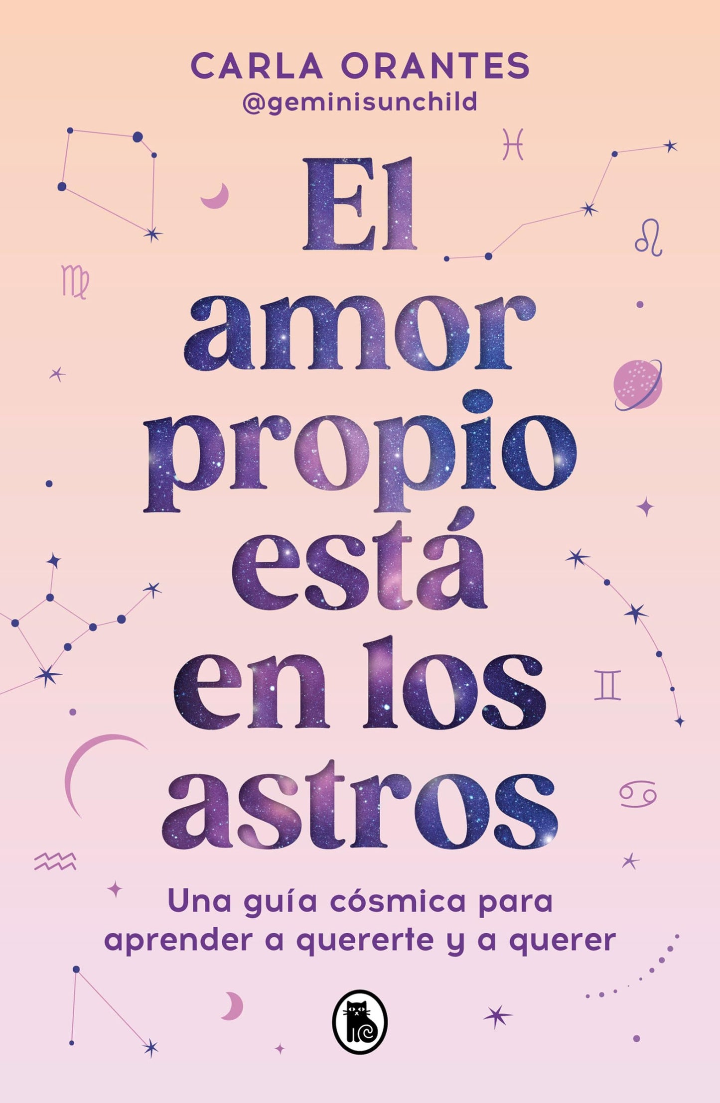 Libro: El amor propio está en los astros: Una guía cósmica para aprender a quererte y a querer / Self-Love Is in the Stars (Spanish Edition)