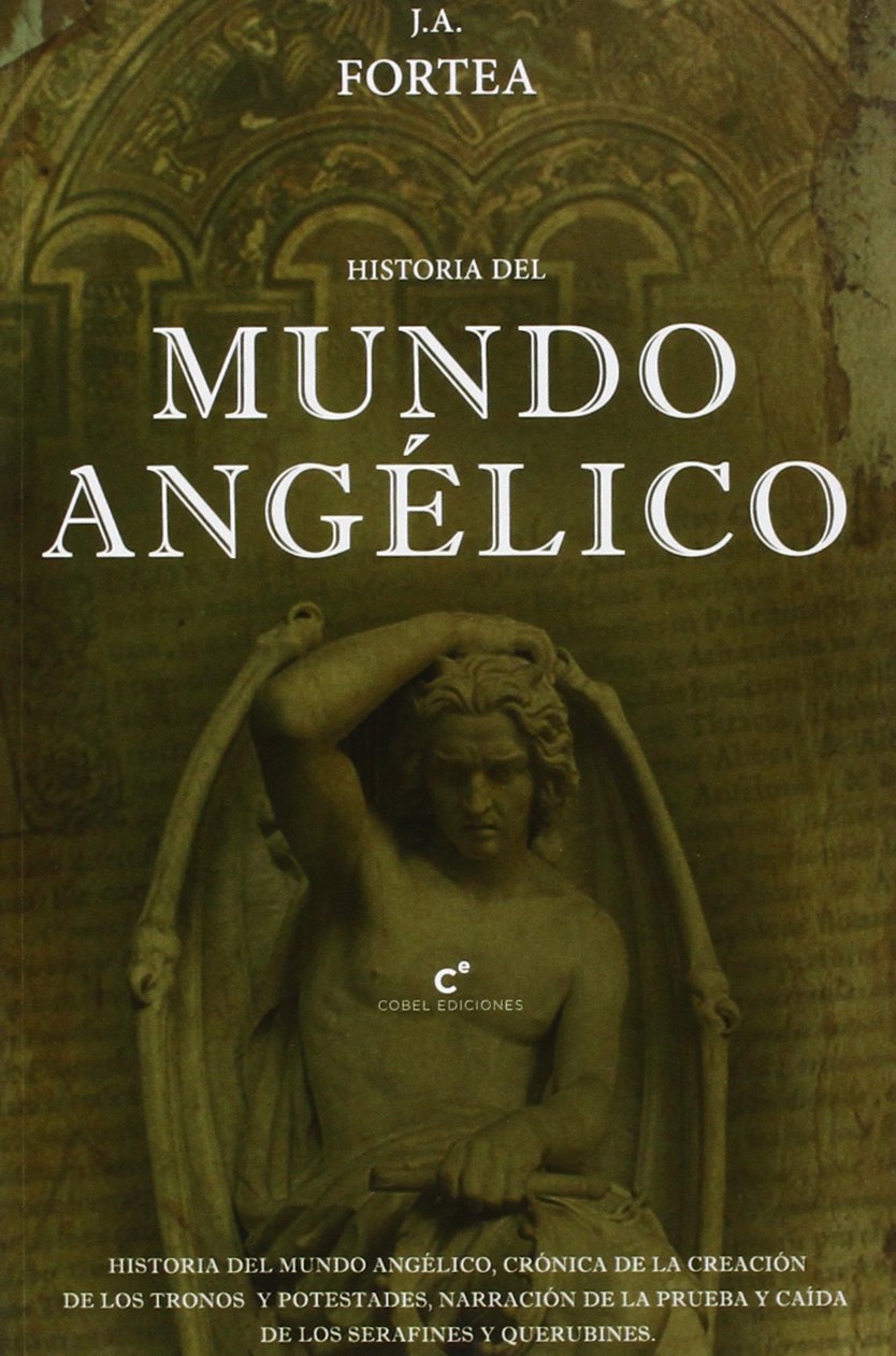Libro: Historia del mundo angélico (SIN COLECCION)
