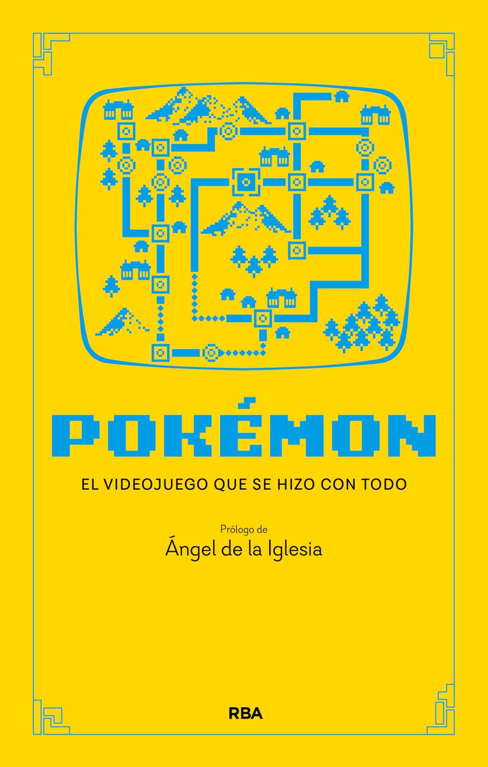 Libro: Pokémon: El juego que creó una industria (Divulgación)