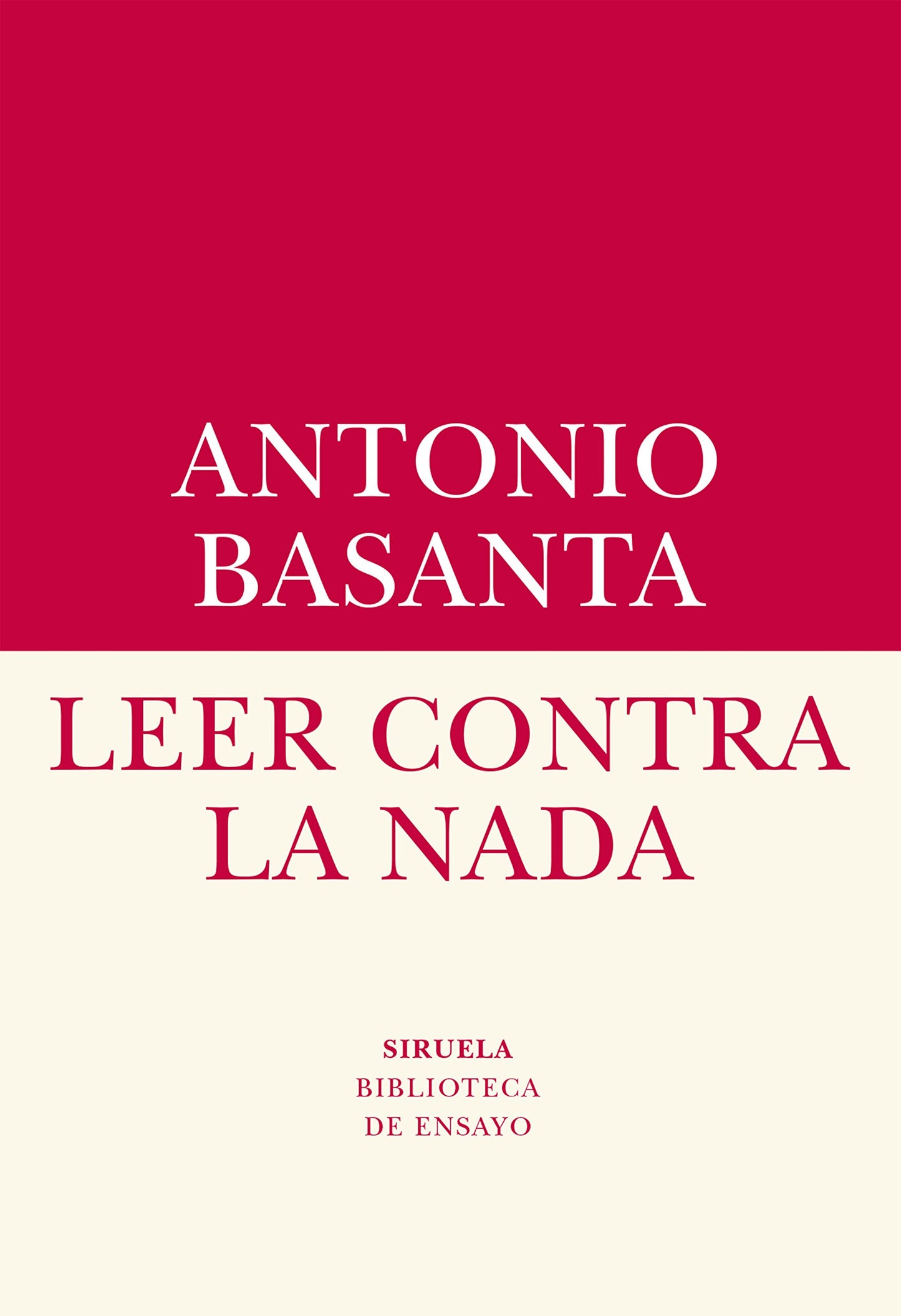 Libro: Leer contra la nada: 66 (Biblioteca de Ensayo / Serie menor)