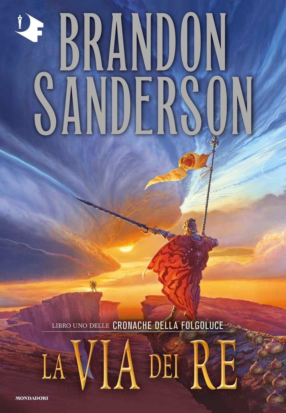 Libro: La via dei re. Le cronache della Folgoluce (Vol. 1) (Oscar fantastica fantasy)