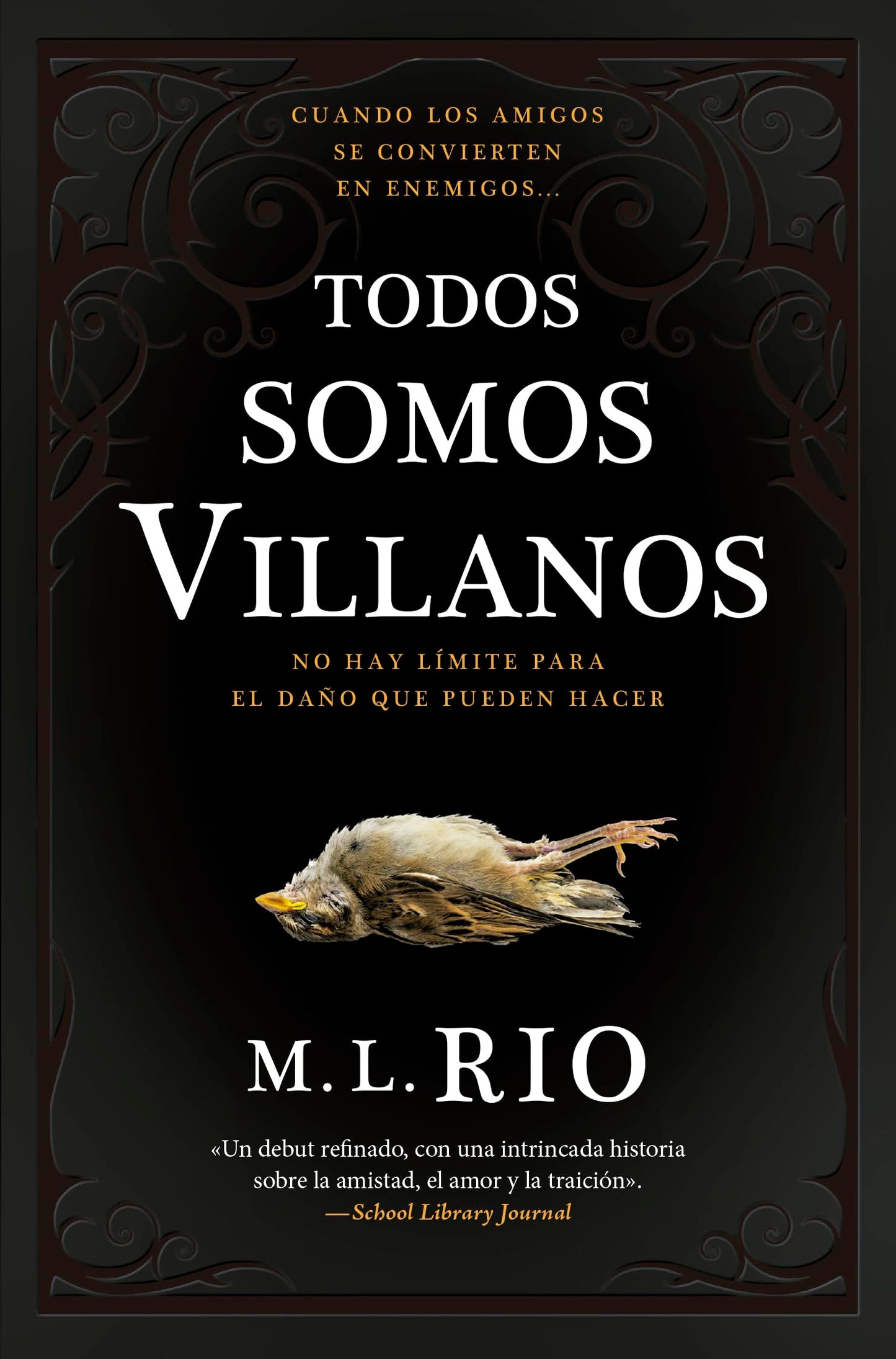 Libro: Todos somos villanos: El thriller literario que arrasa en TikTok (Spanish Edition)