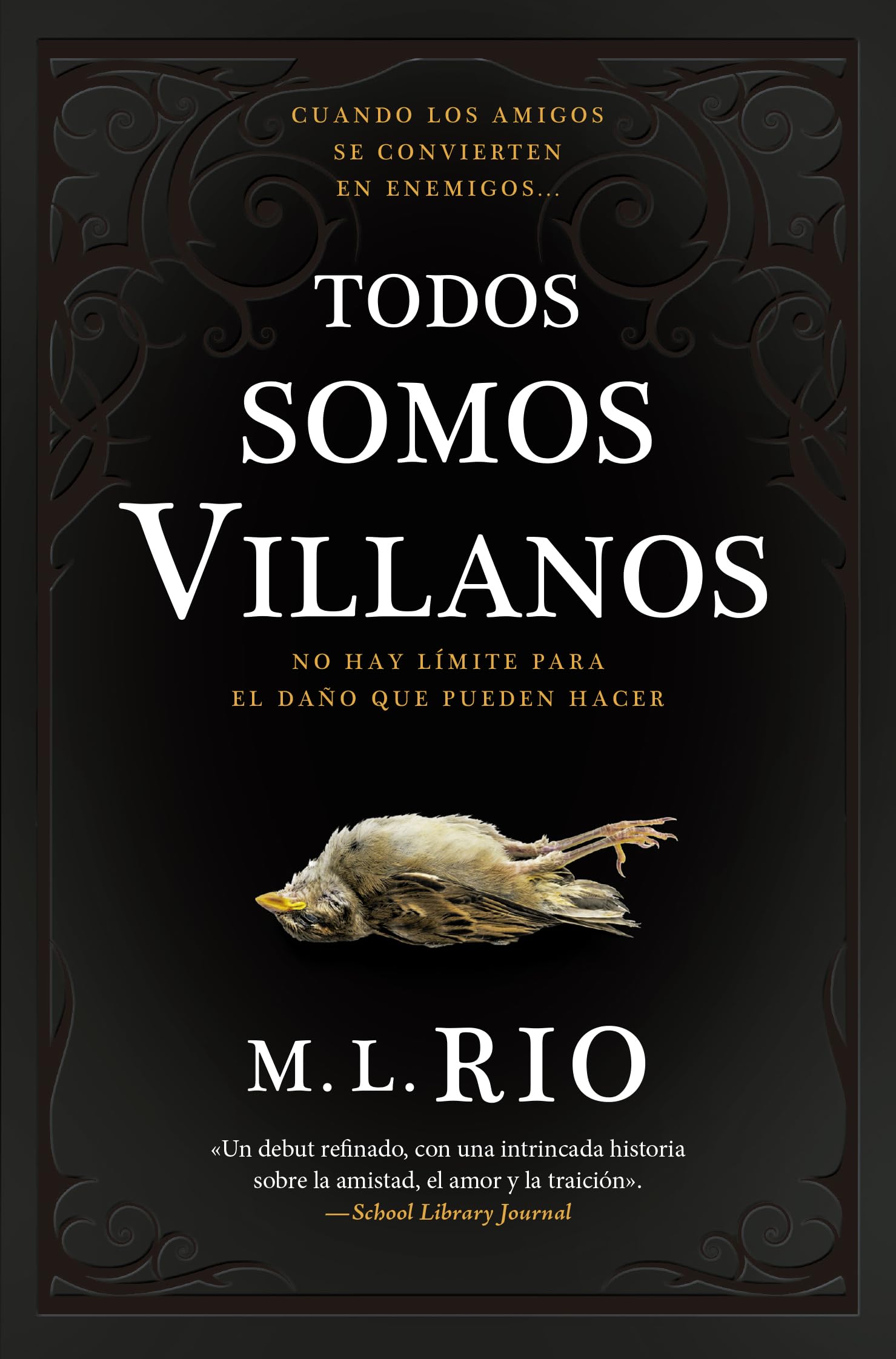 Libro: Todos somos villanos: El thriller literario que arrasa en TikTok (Spanish Edition)
