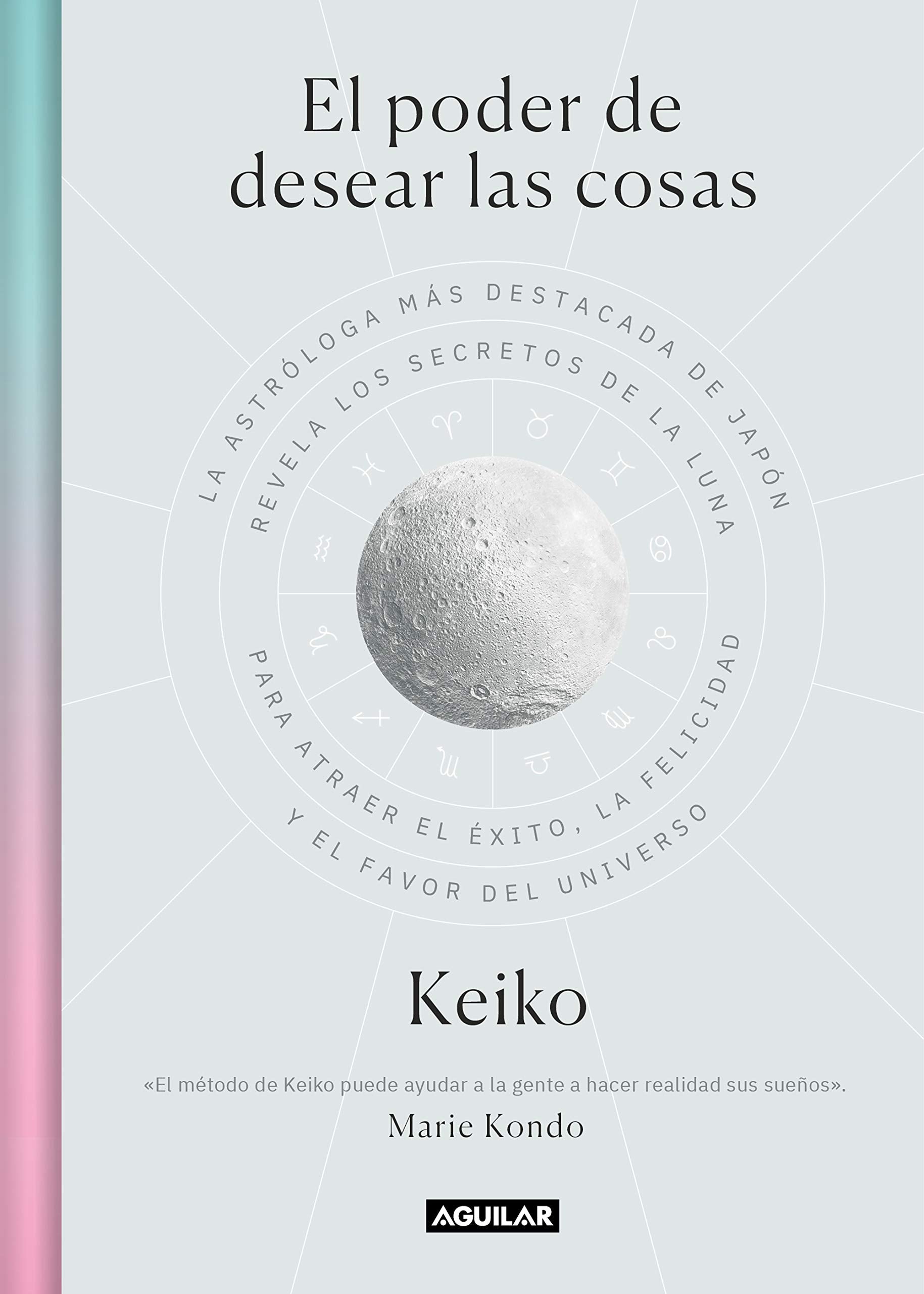 Libro: El poder de desear las cosas / The Power Wish: Japan's Leading Astrologer Reveals the Moon's Secrets for Finding Success, Happiness... (Spanish Edition)