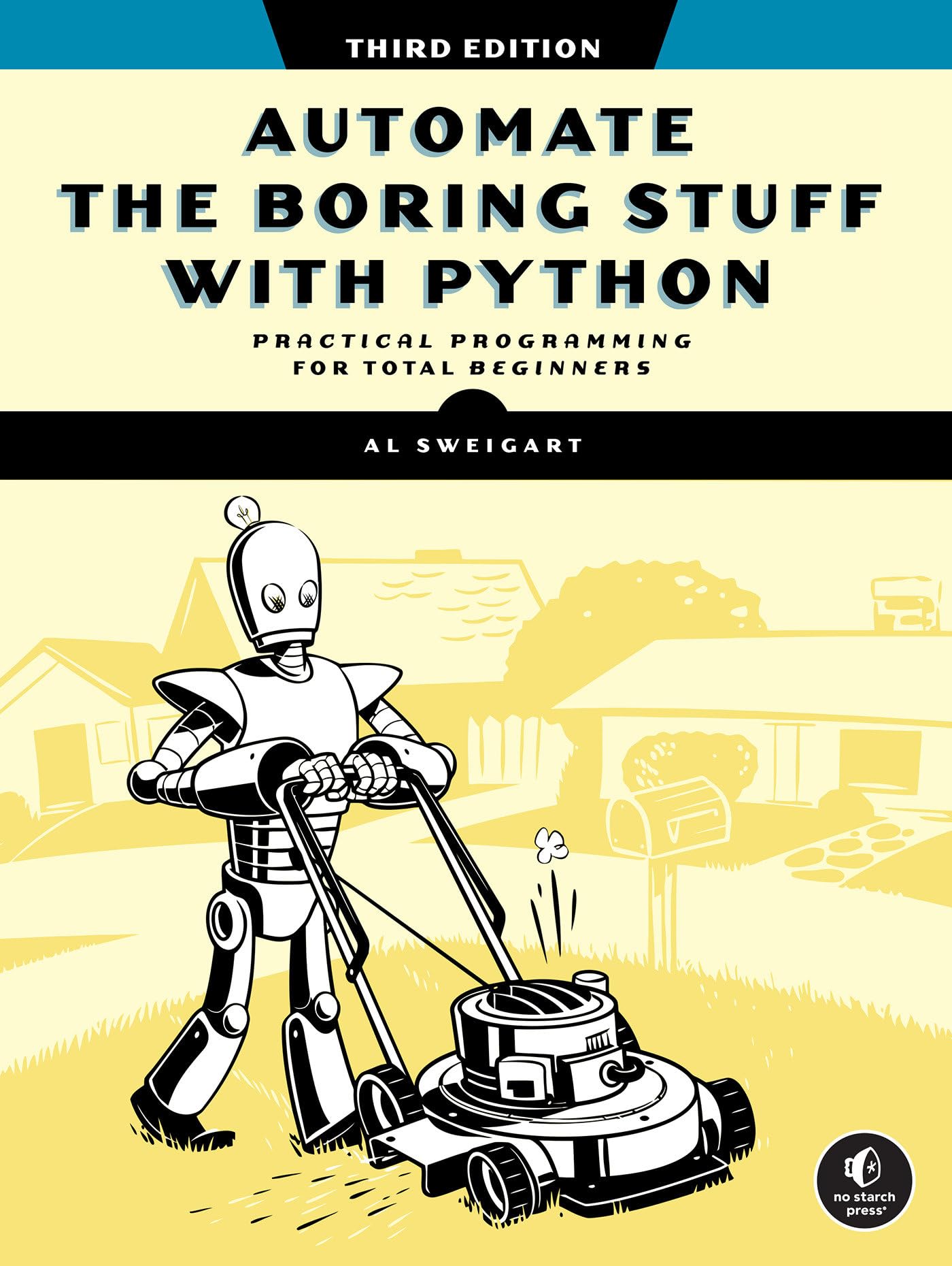 Libro: Automate the Boring Stuff with Python, 3rd Edition: Practical Programming for Total Beginners