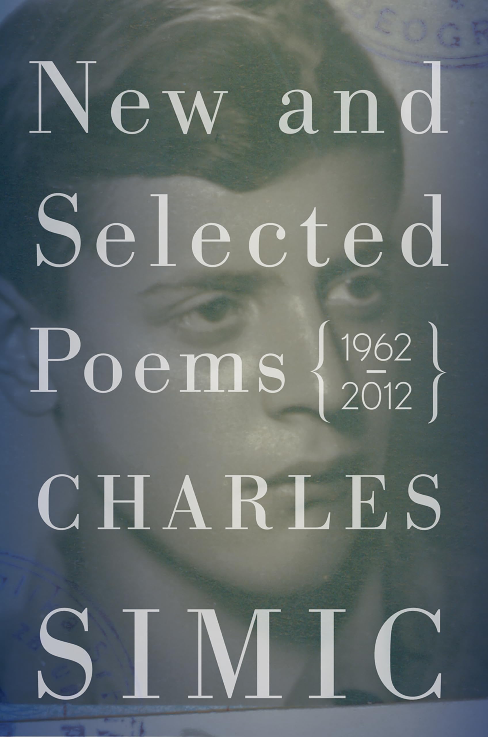 Libro: New and Selected Poems: 1962–2012