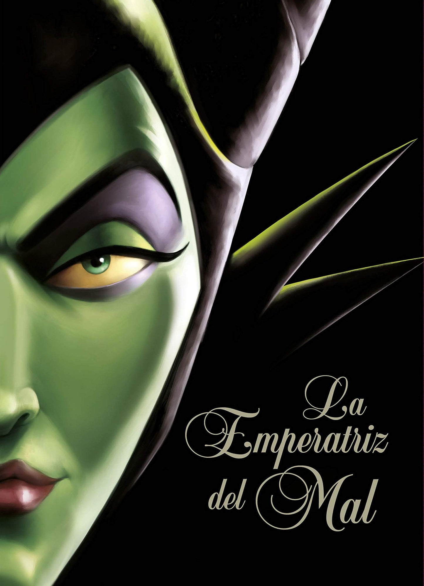 La Emperatriz del Mal: Una historia del hada oscura (Disney. Narrativa juvenil)
