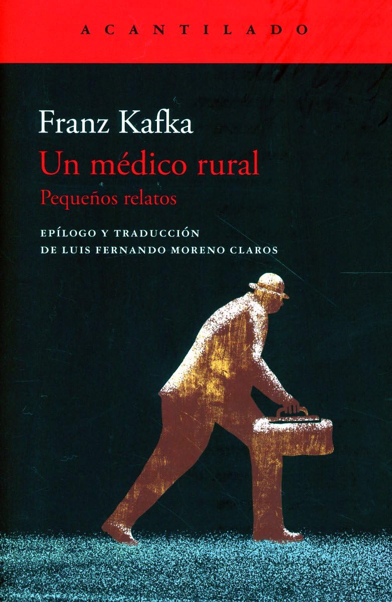 Libro: Un médico rural: 123 (Cuadernos del Acantilado)