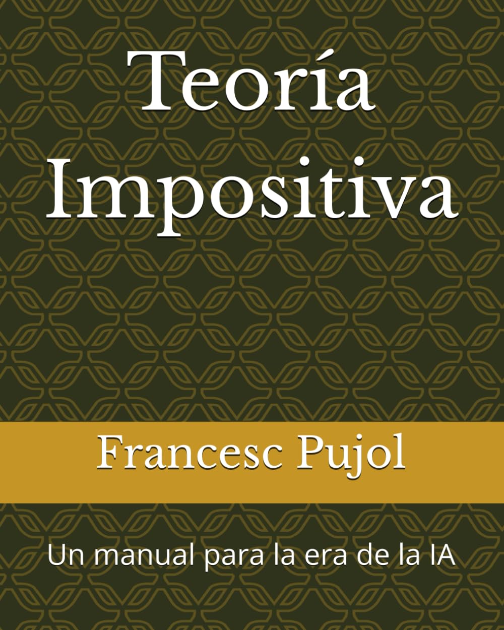 Libro: Teoría Impositiva: Un manual para la era de la IA