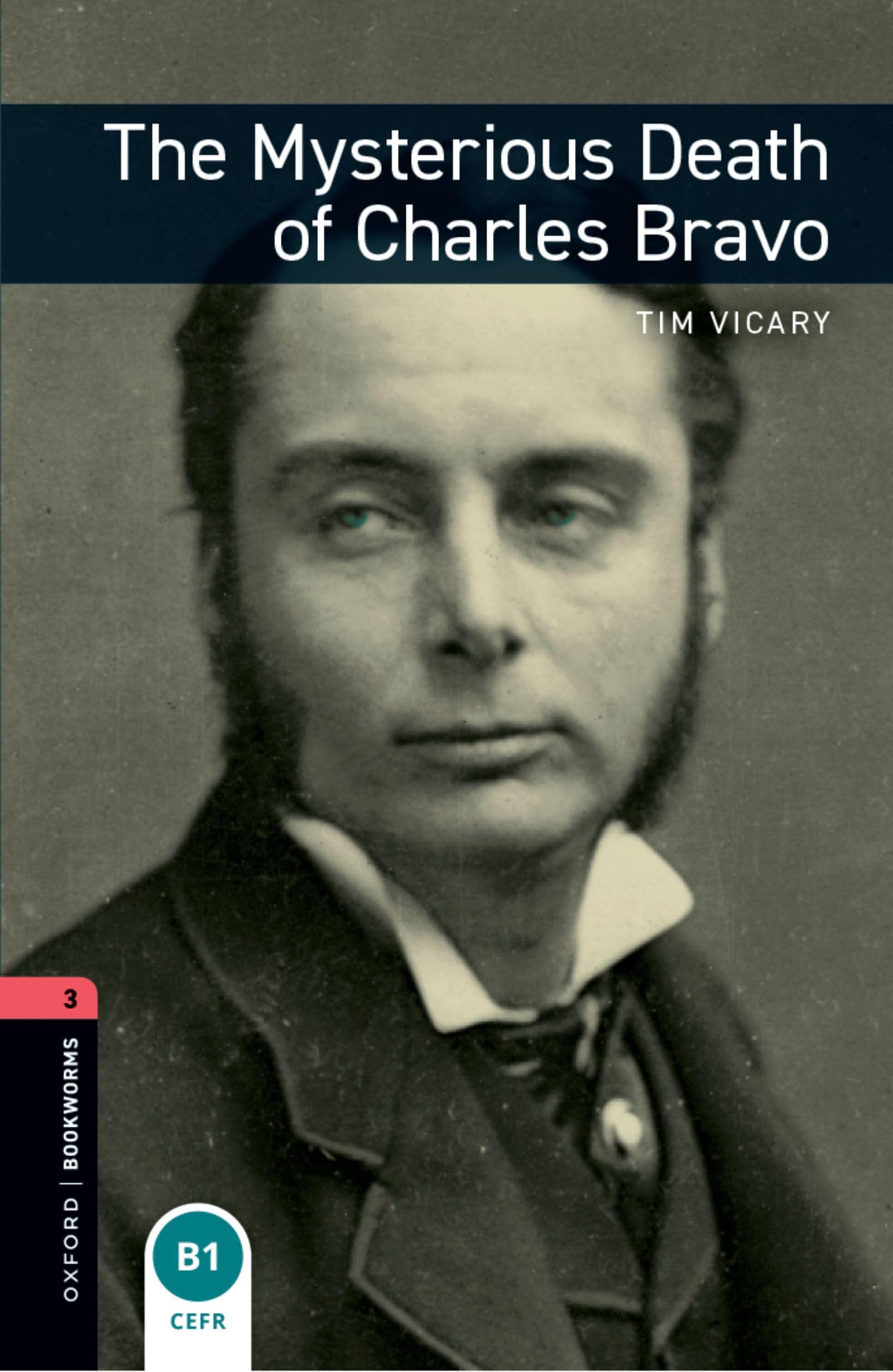Libro: Oxford Bookworms 3. The Mysterious Death of Charles Bravo MP3