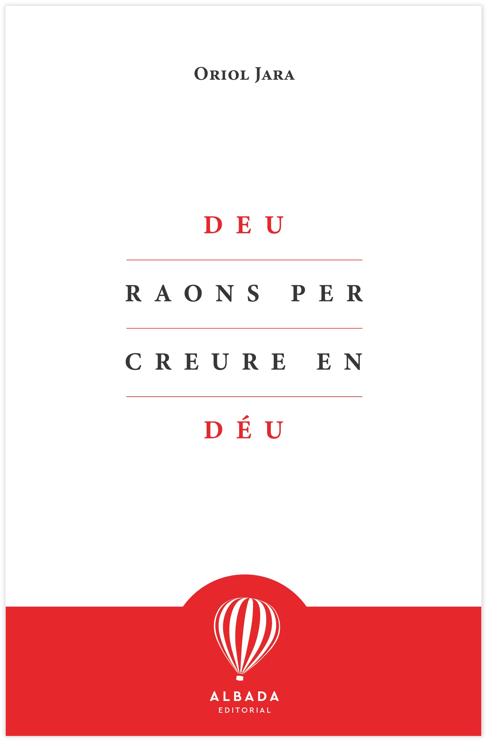 Libro: Deu raons per creure en Déu (LA DESCOBERTA)
