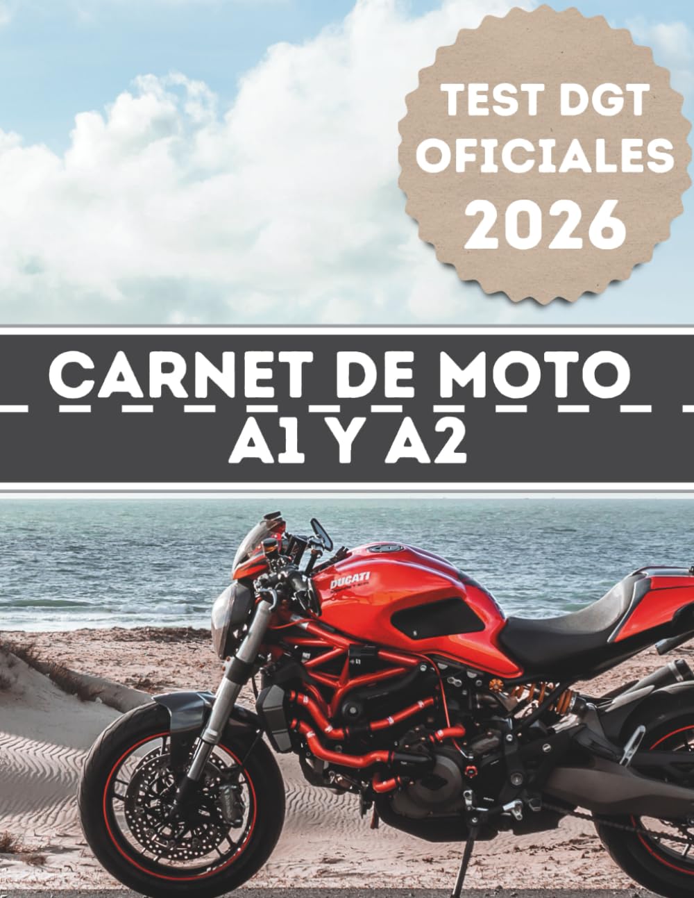 Libro: Test para el Carnet de Moto A1 y A2: Actualizado con exámenes DGT de 2025 (Exámenes oficiales DGT)