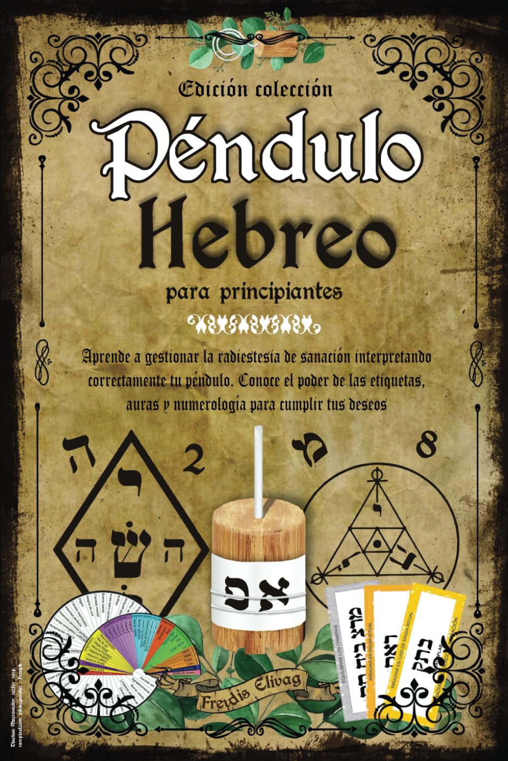 Libro: Pendulo Hebreo para Principiantes: Aprende a Gestionar la Radioestesia de Sanación Interpretando Correctamente tu Péndulo. Conoce el Poder de las ... para Cumplir tus Deseos (Spanish Edition)
