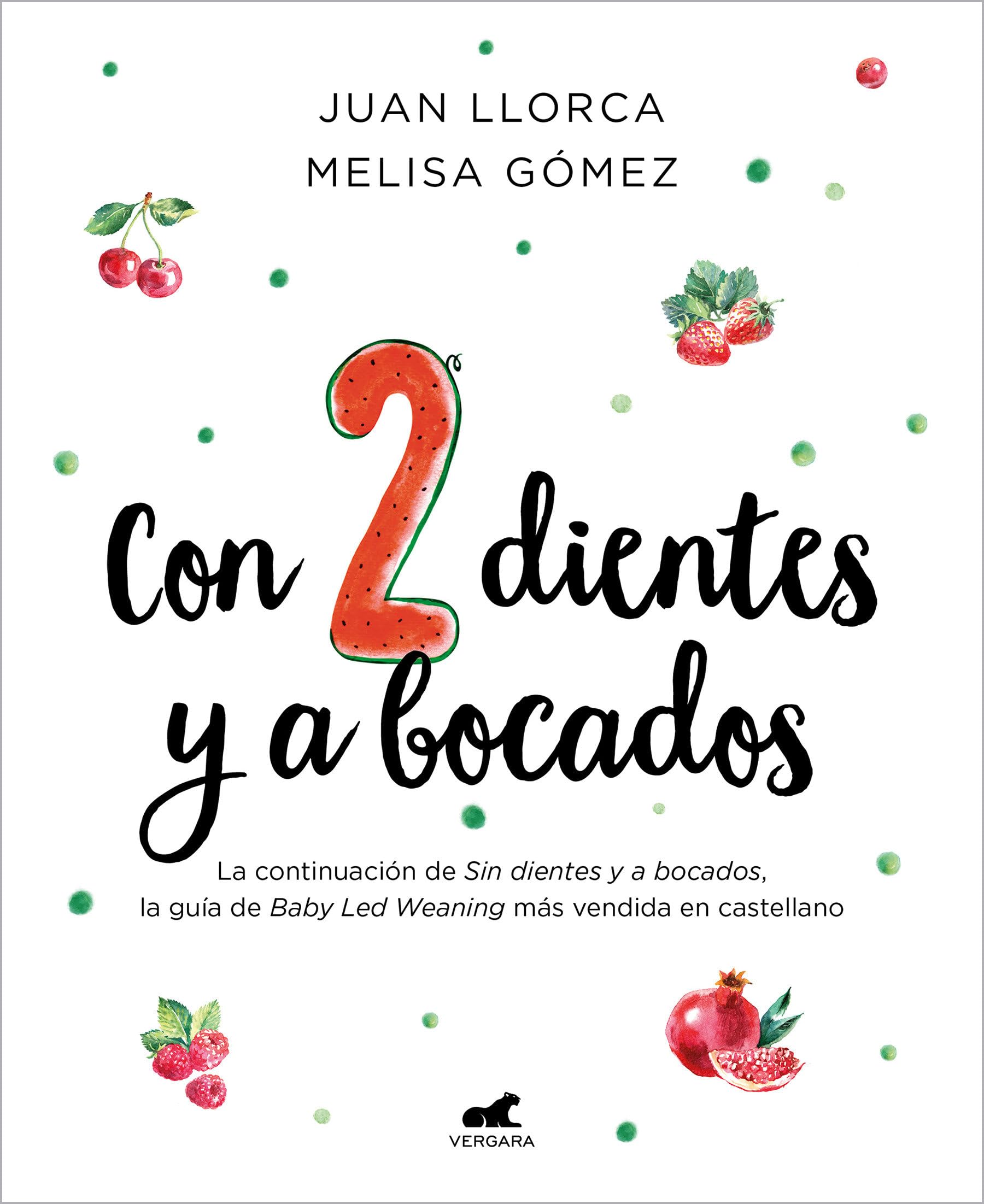 Libro: Con dos dientes y a bocados (Vergara)