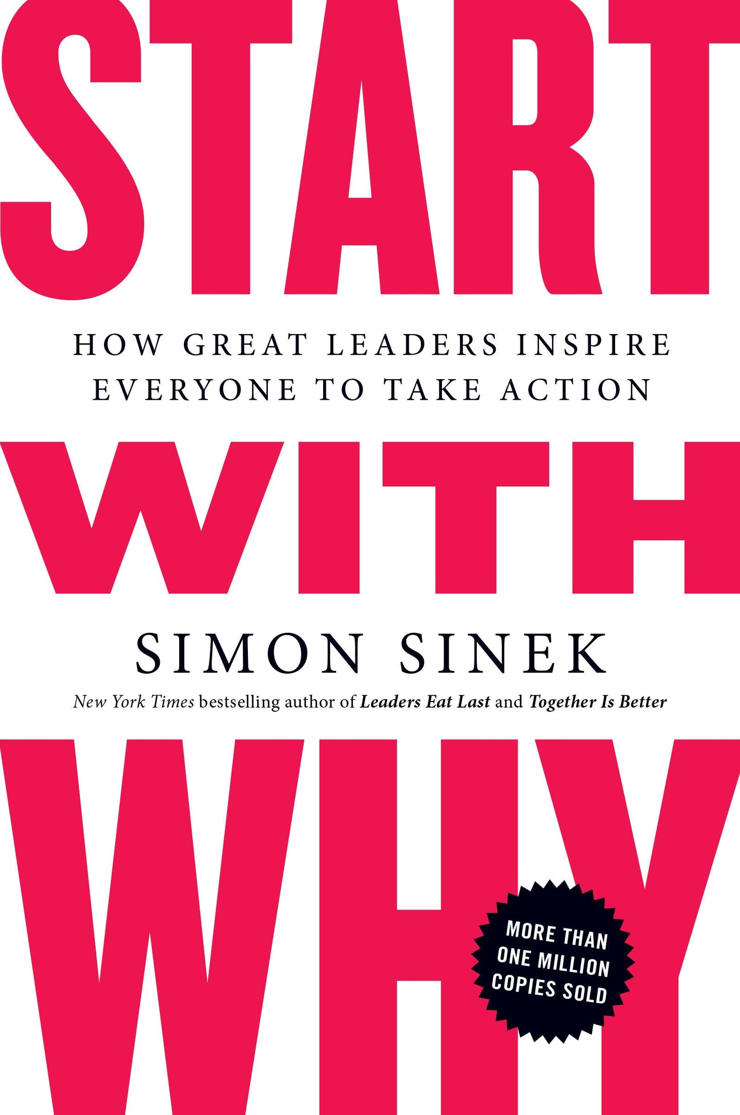 Libro: Start with Why: How Great Leaders Inspire Everyone to Take Action
