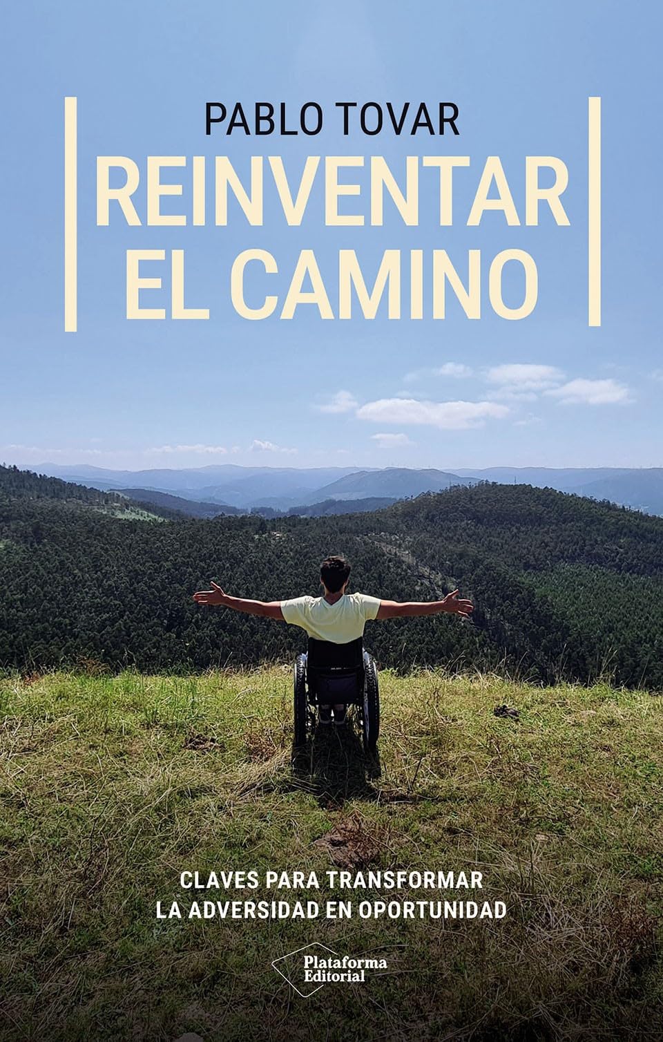 Libro: Reinventar el camino: Claves para transformar la adversidad en oportunidad
