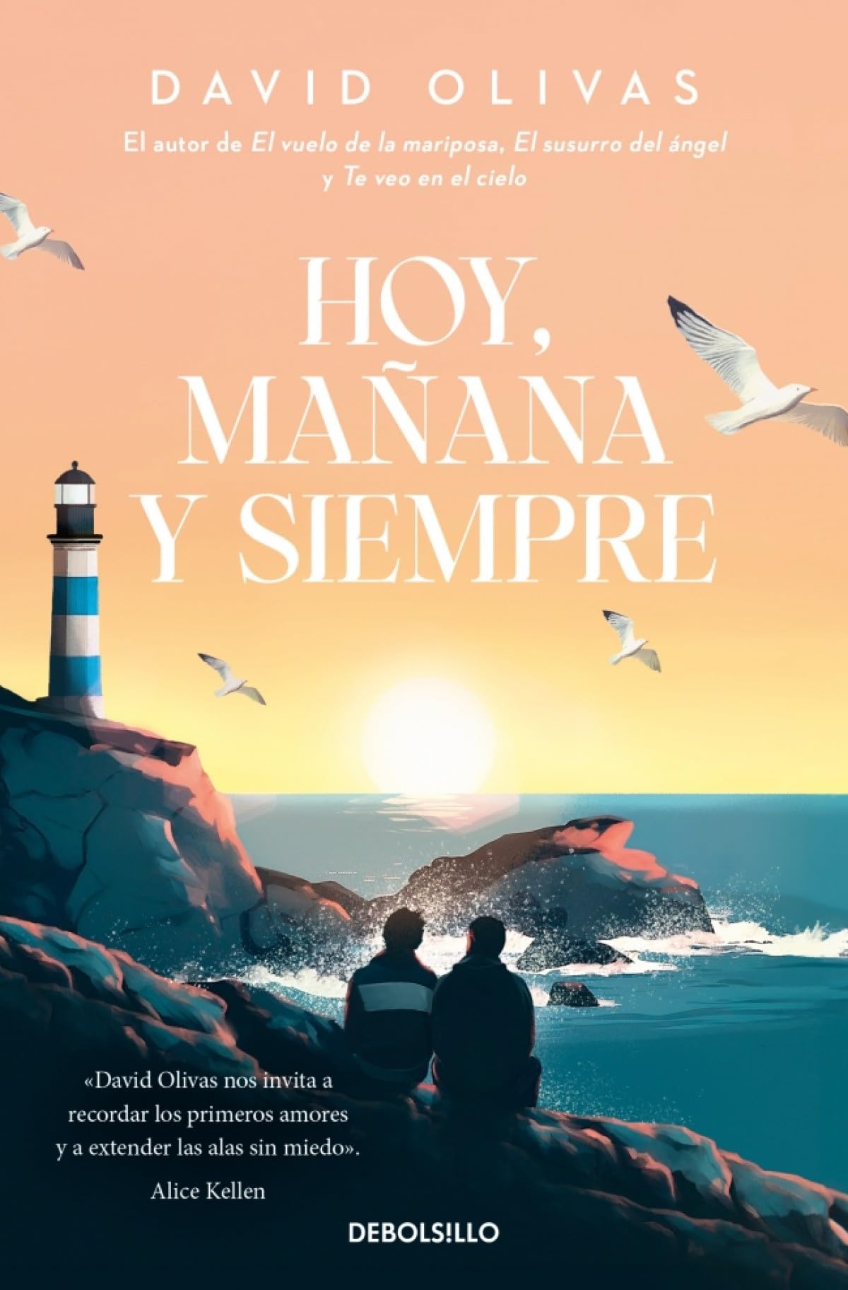 Libro: Hoy, mañana y siempre (Best Seller)