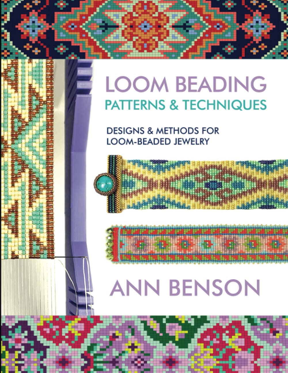 Libro: Loom Beading Patterns & Techniques: Patterns, techniques, finishing, and more for the novice or accomplished loomer