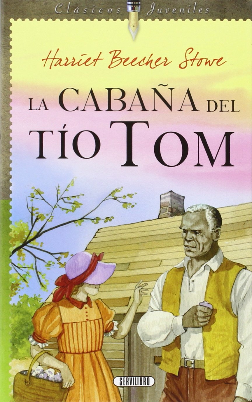 Libro: La cabaña del tio Tom