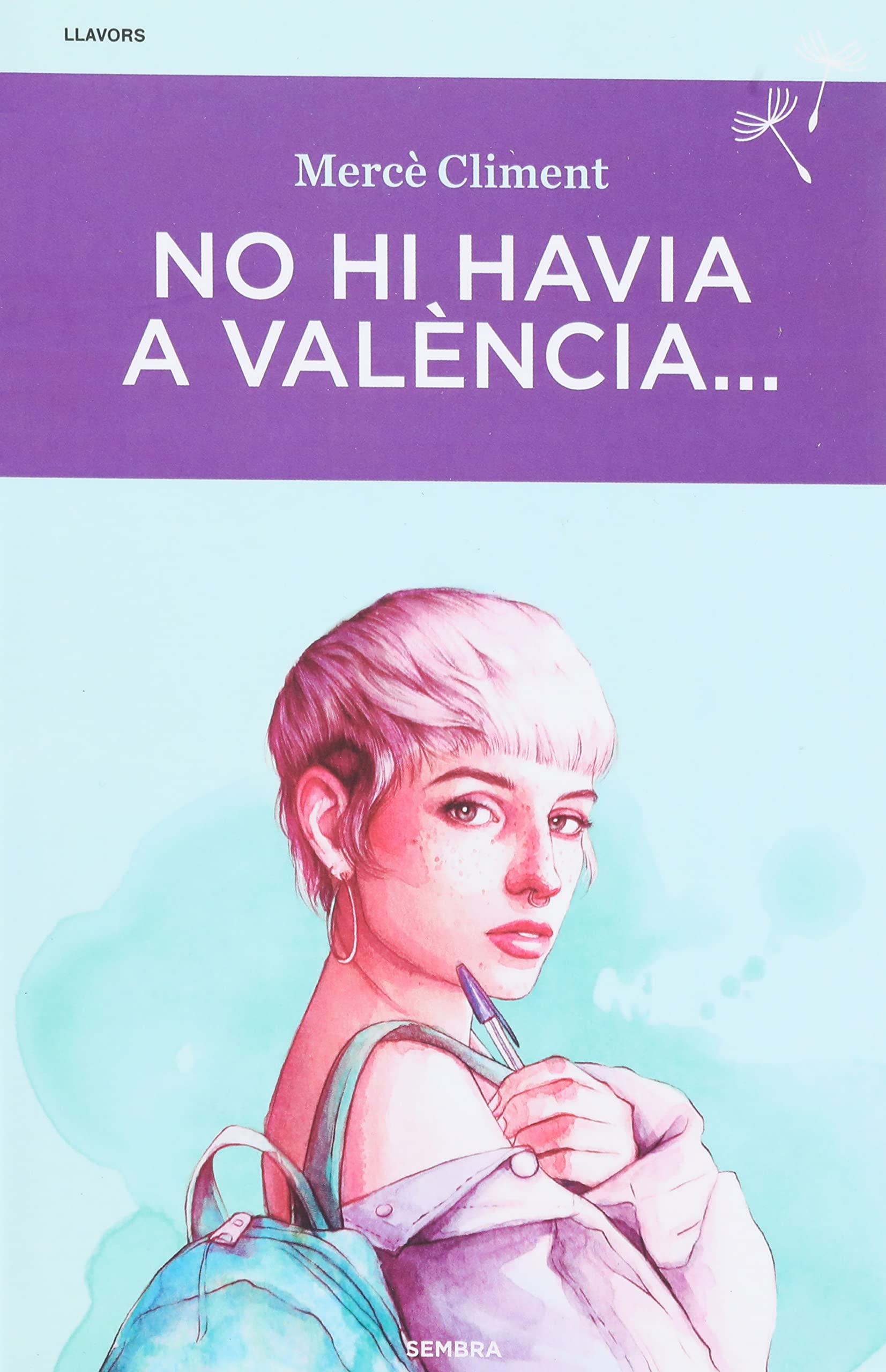 Libro: No hi havia a València...: 3 (Llavors)