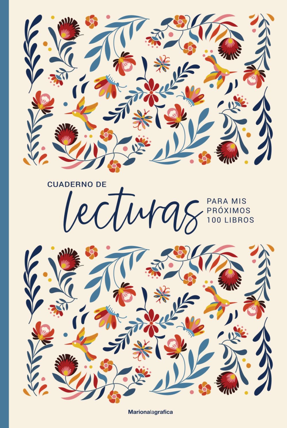 Libro: Cuaderno de lecturas para mis próximos 100 libros: un bonito diario para desconectar y sumergirte en el mundo de la literatura