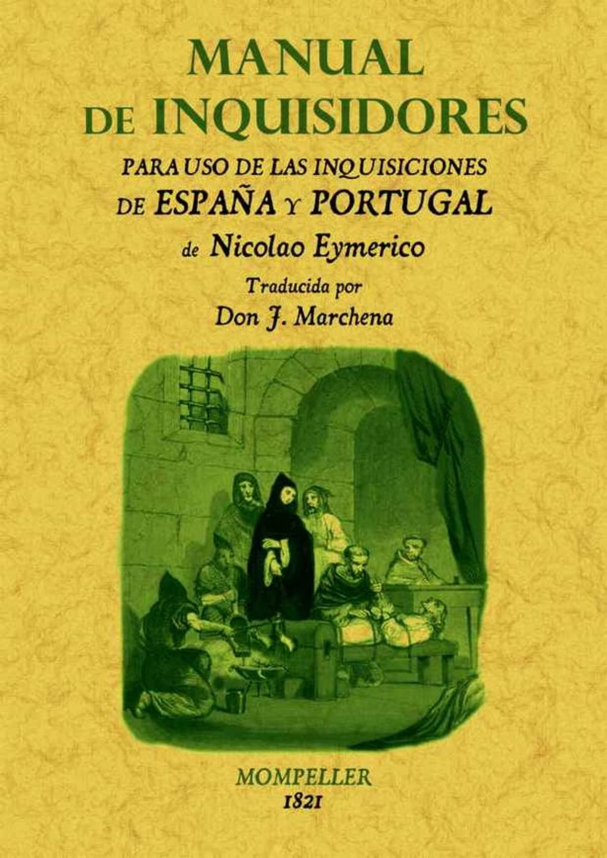 Libro: Manual de inquisidores (Spanish Edition)