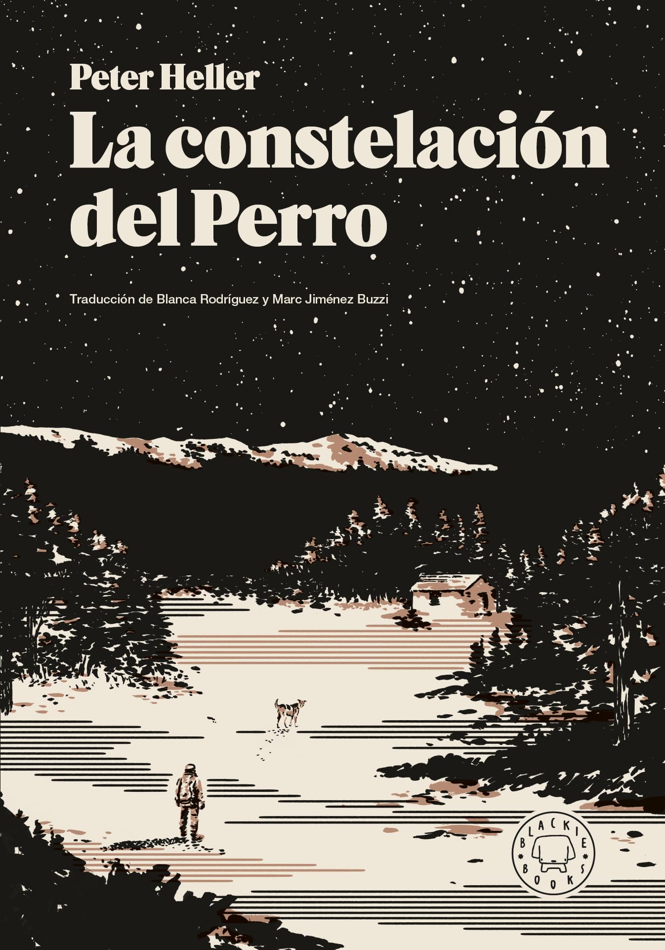 La constelación del Perro (BOLSILLO BLACKIE)