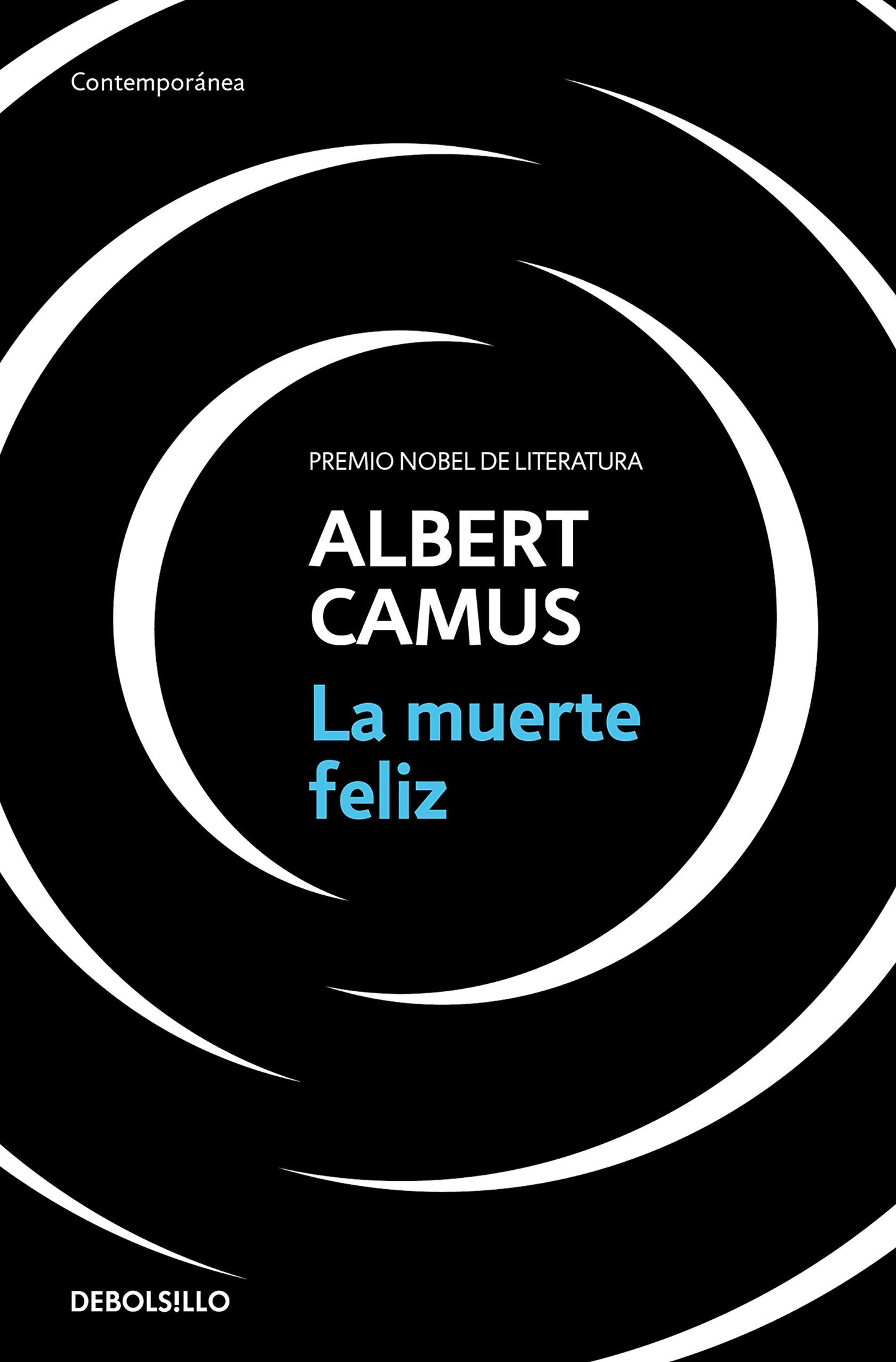 Libro: La muerte feliz (Contemporánea)