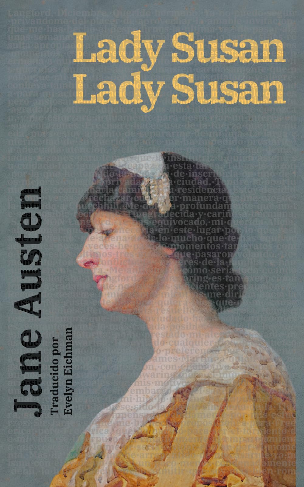 Libro: Lady Susan - Lady Susan: Texto paralelo bilingüe - Bilingual edition: Inglés - Español / English - Spanish: 54 (Ediciones Bilingües)