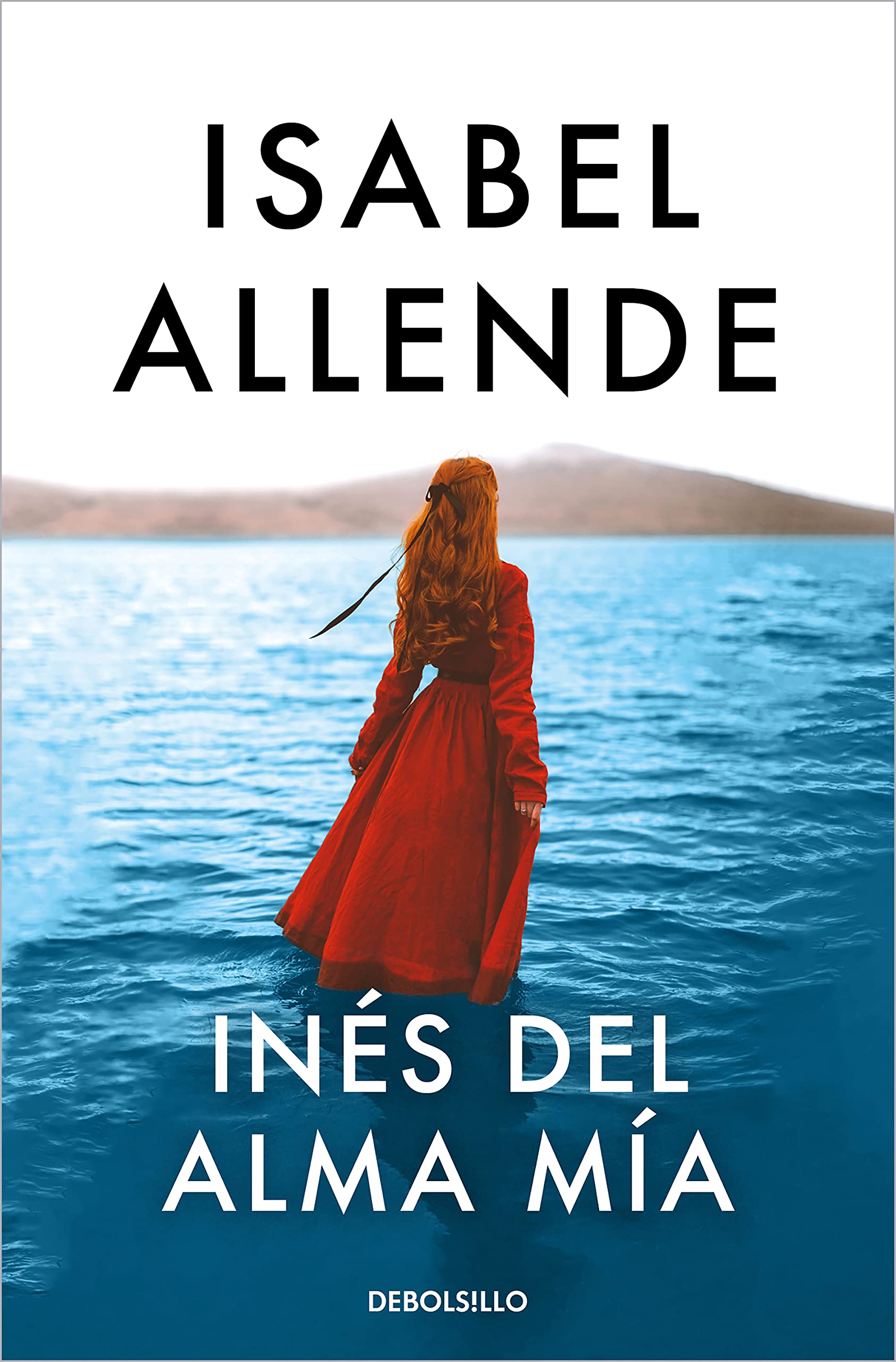 Libro: Inés del alma mía (Best Seller)