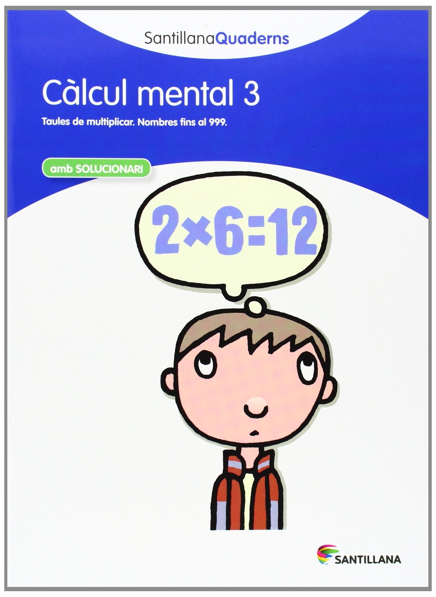 Libro: CALCUL MENTAL 3 SANTILLANA QUADERNS