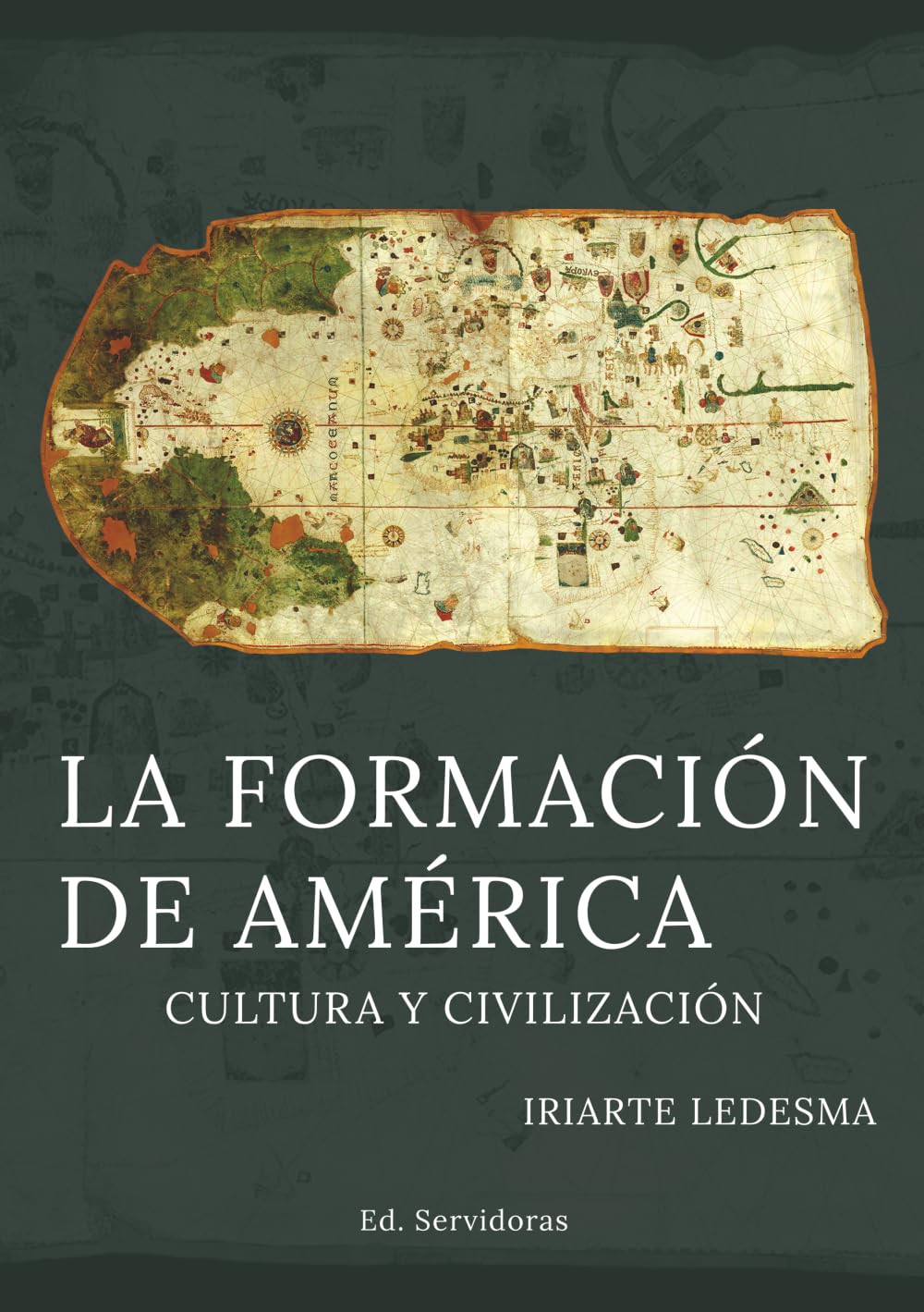 Libro: La Formación de América: Cultura y Civilización (Spanish Edition)