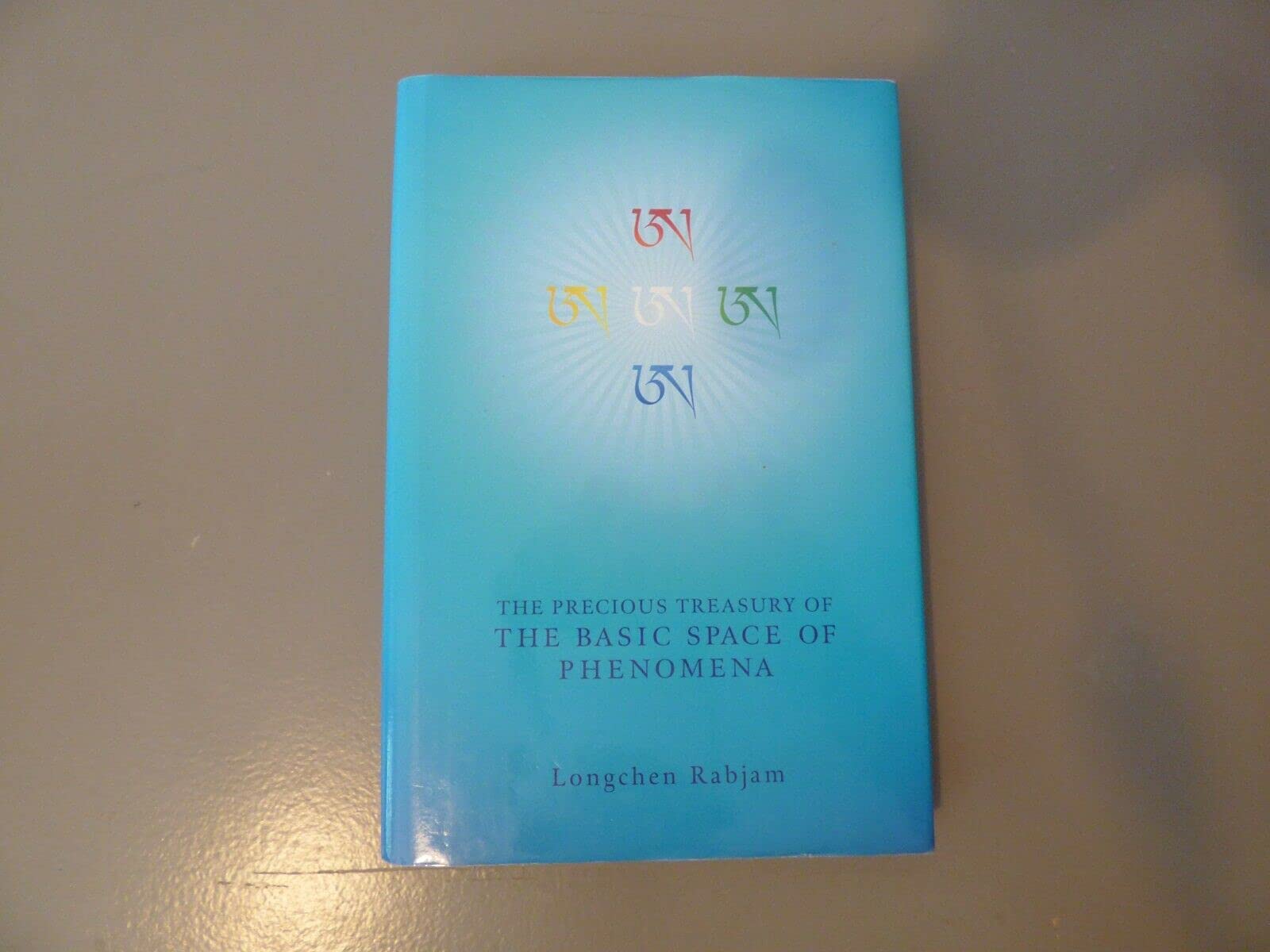 Libro: The Precious Treasury of the Basic Space of Phenomena (Seven Treasuries Series) (English and Tibetan Edition)