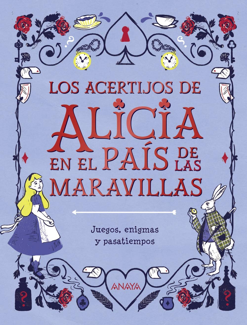 Libro: Los acertijos de Alicia en el país de las maravillas (OCIO Y CONOCIMIENTOS - Juegos y pasatiempos)