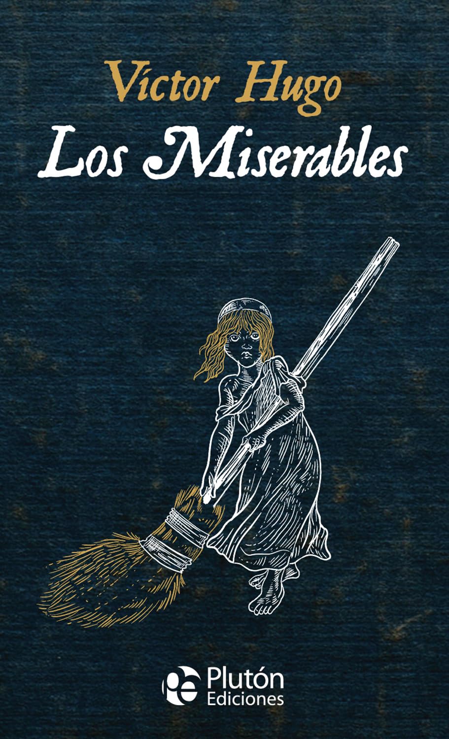 Libro: Los Miserables (Edición Íntegra) (Colección Oro)