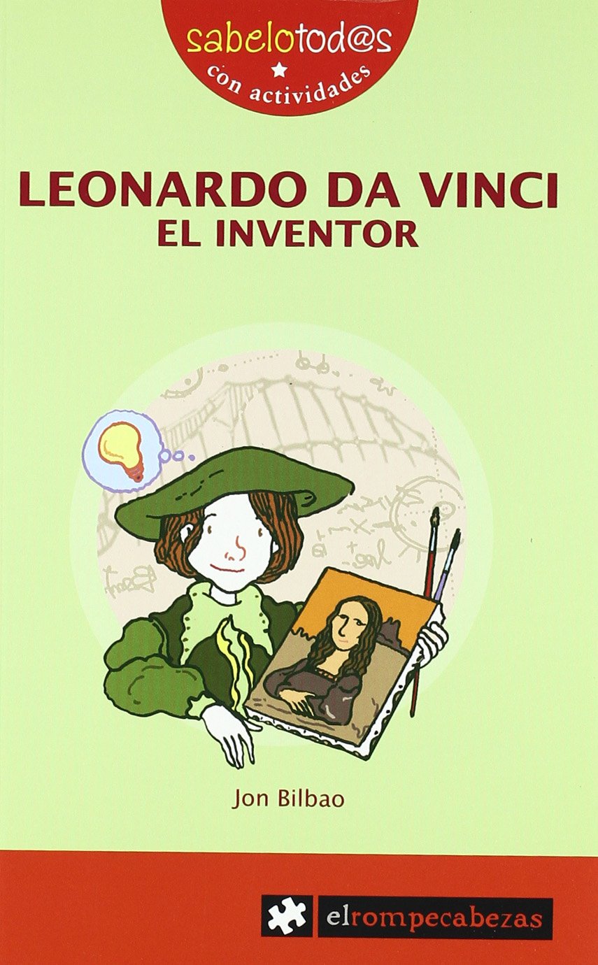 Libro: LEONARDO da VINCI el inventor: 7 (Sabelotod@s)