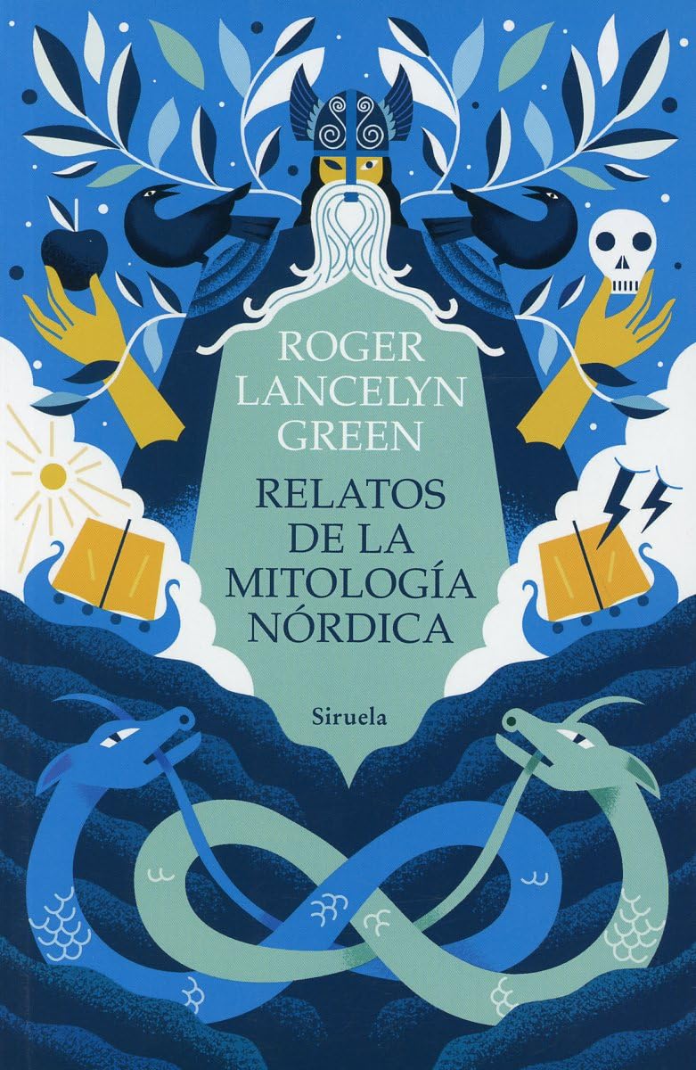 Libro: Relatos de la mitología nórdica: Versión y adaptación de los poemas y cuentos de los pueblos escandinavos: 336 (Las Tres Edades)