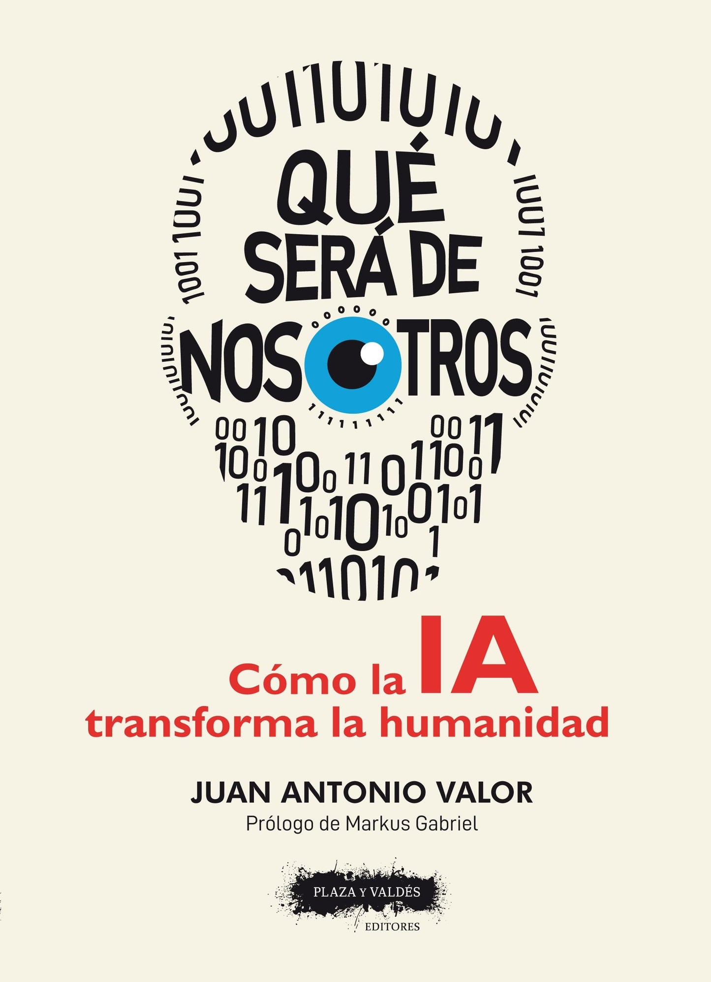 Libro: QUÉ SERÁ DE NOSOTROS: Cómo la IA transforma la humanidad