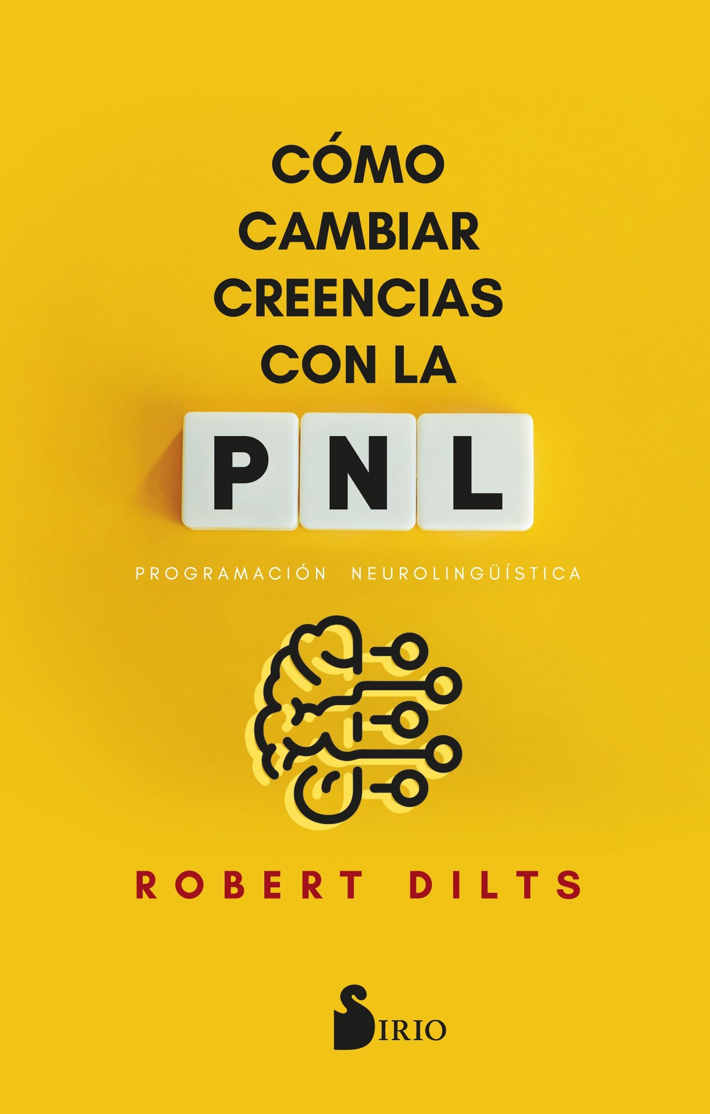 Libro: Cómo cambiar creencias con PNL