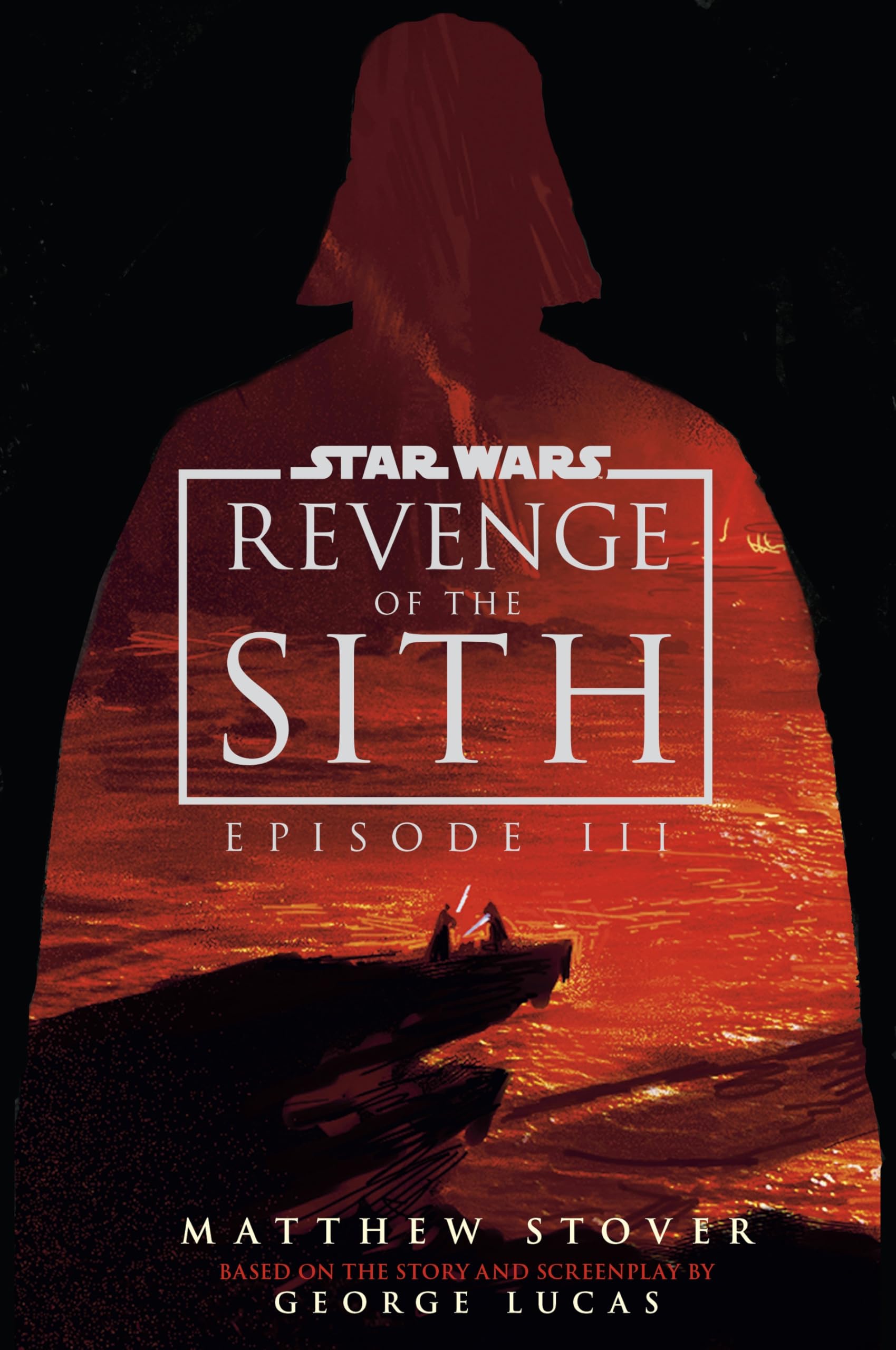 Libro: Star Wars: Episode III: Revenge of the Sith: UK 20th Anniversary Deluxe Edition (Novelisations)
