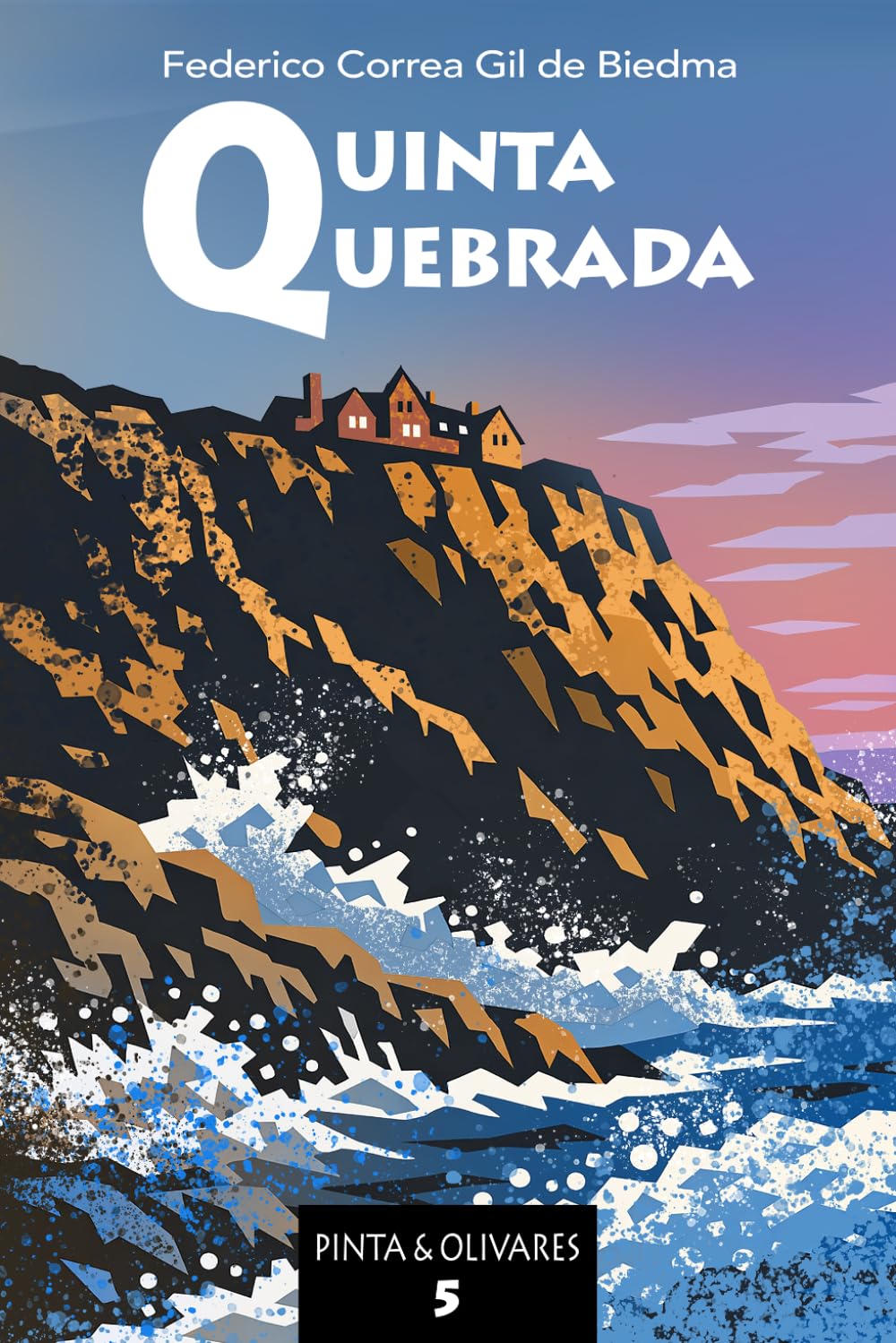 Libro: Quinta Quebrada (Inspectores Pinta y Olivares)