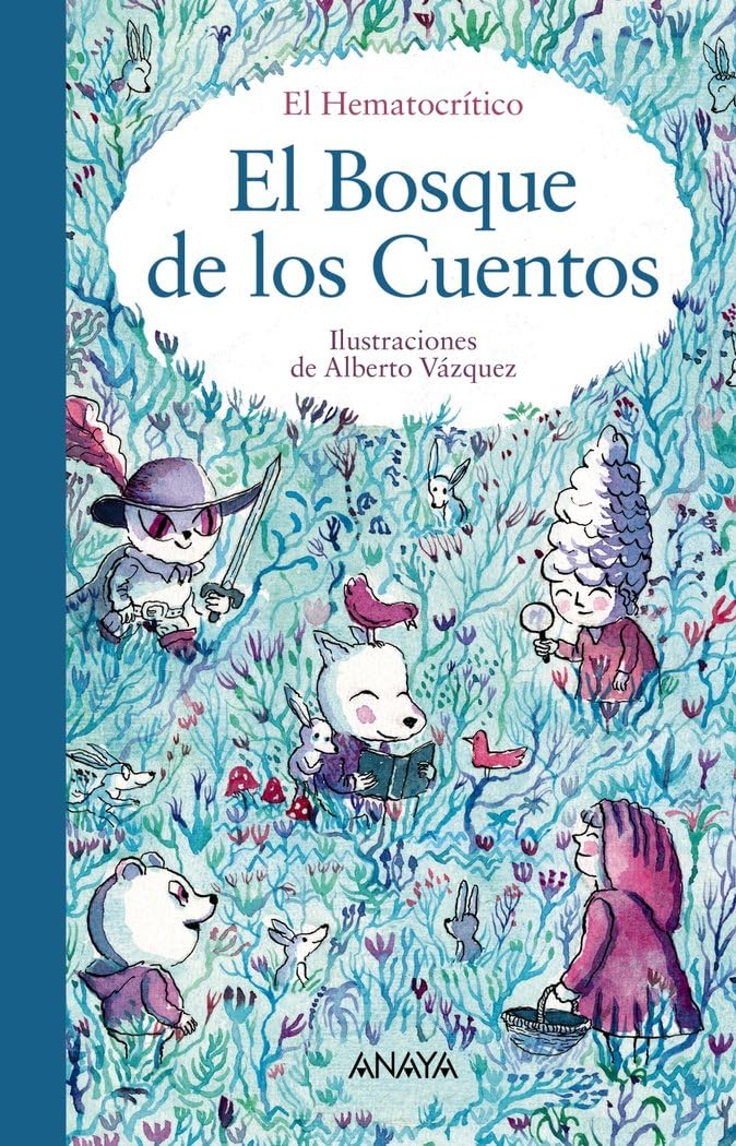 Libro: El Bosque de los Cuentos