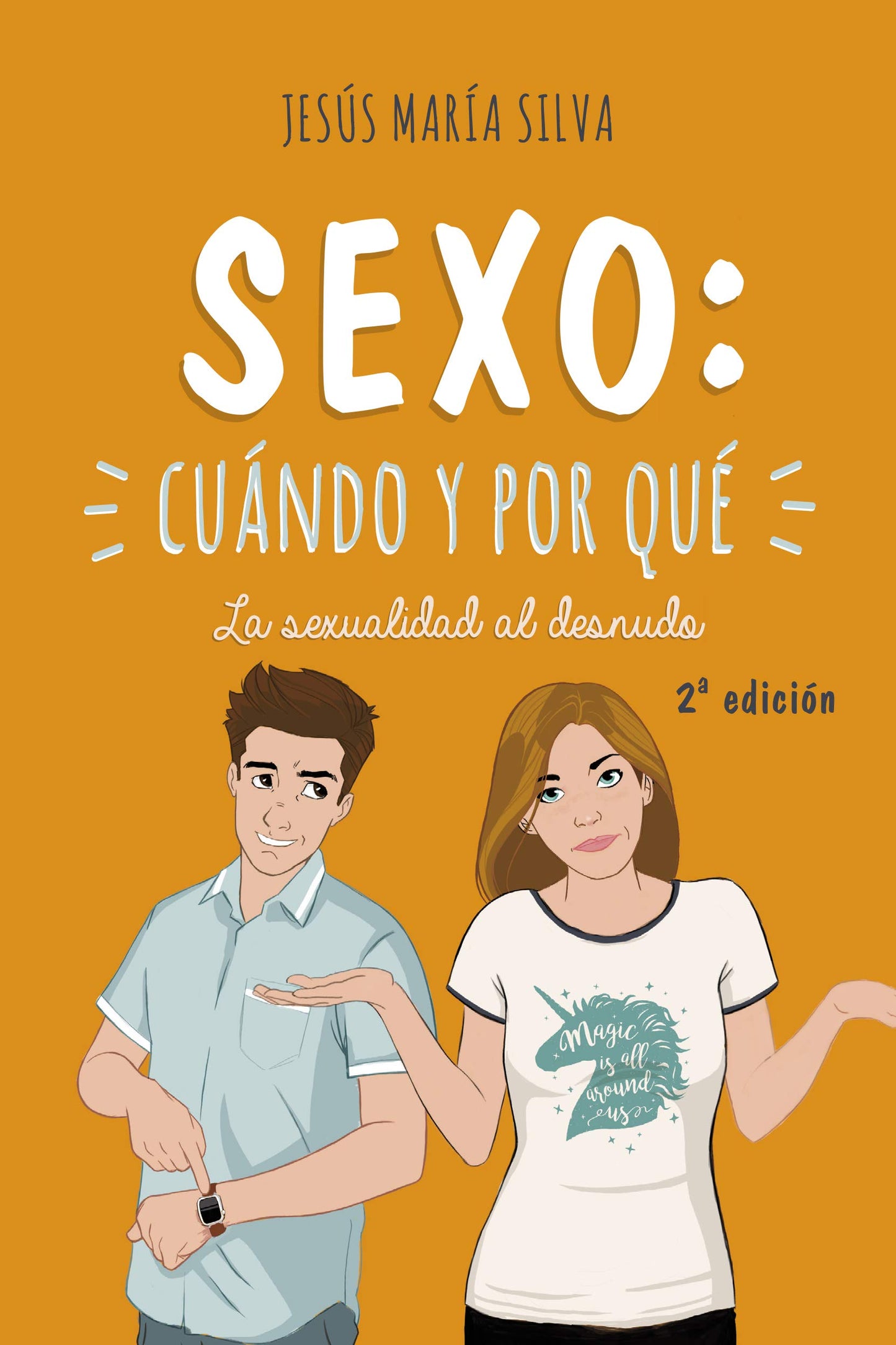 Libro: Sexo: cuándo y por qué. La sexualidad al desnudo (Mundo y cristianismo)