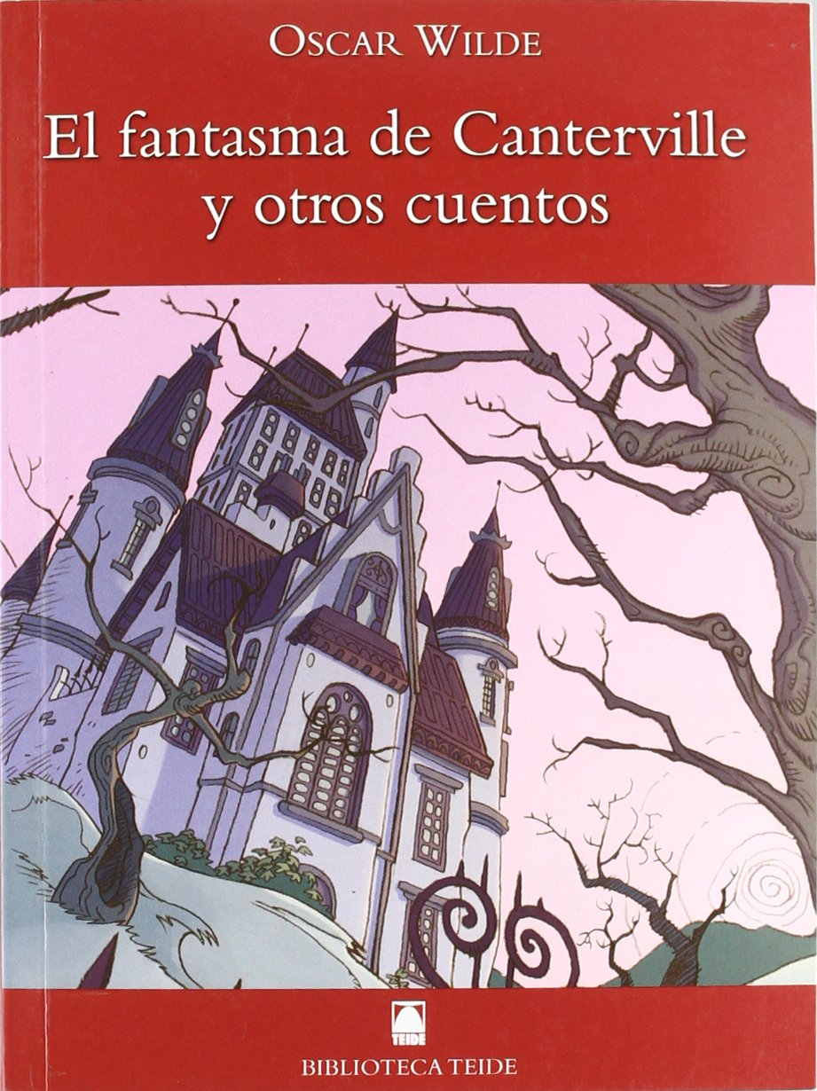 Libro: Biblioteca Teide 008 - El fantasma de Canterville y otros cuentos -Oscar Wilde-