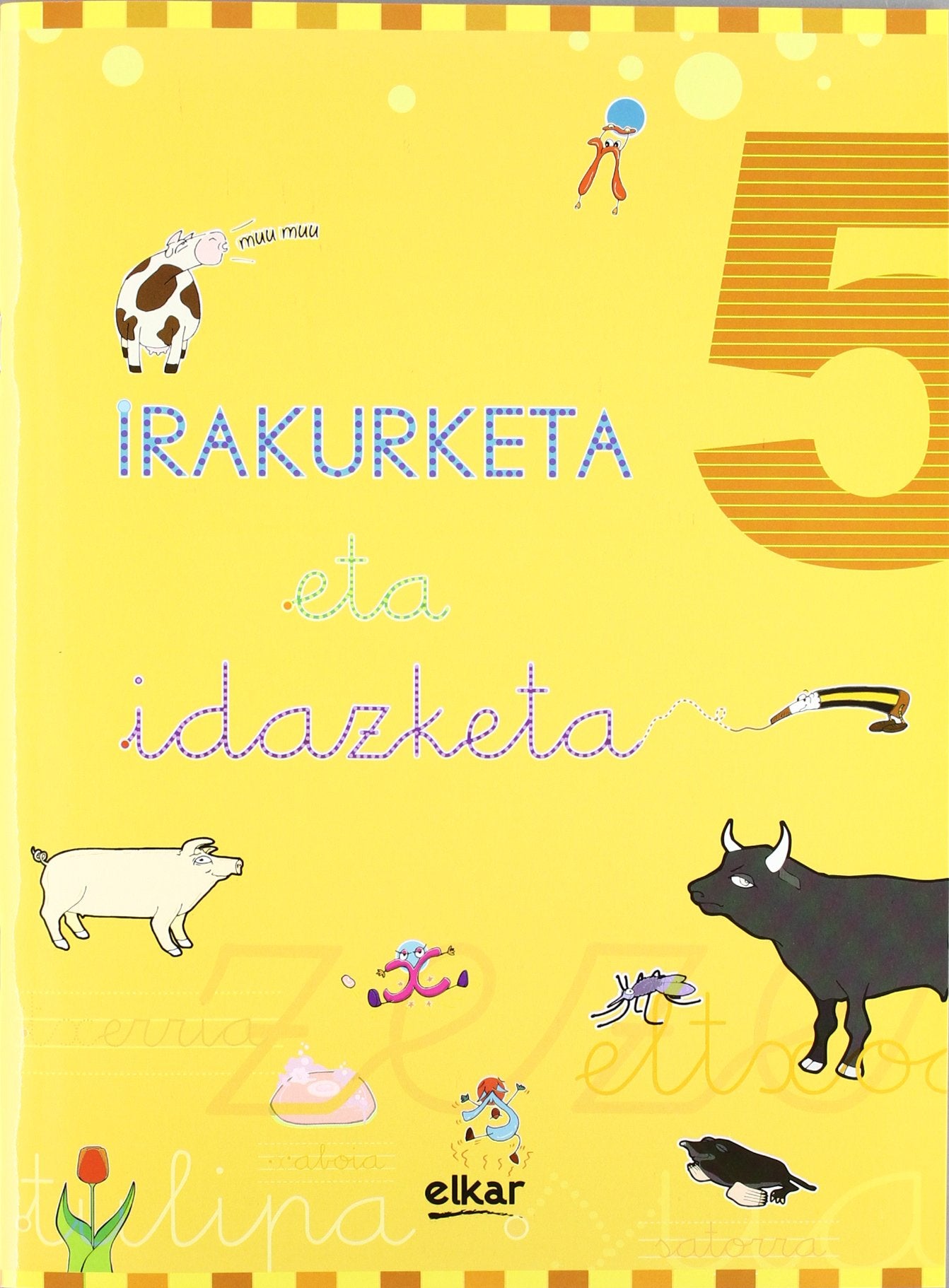 Libro: Irakurketa eta idazketa koadernoa 5