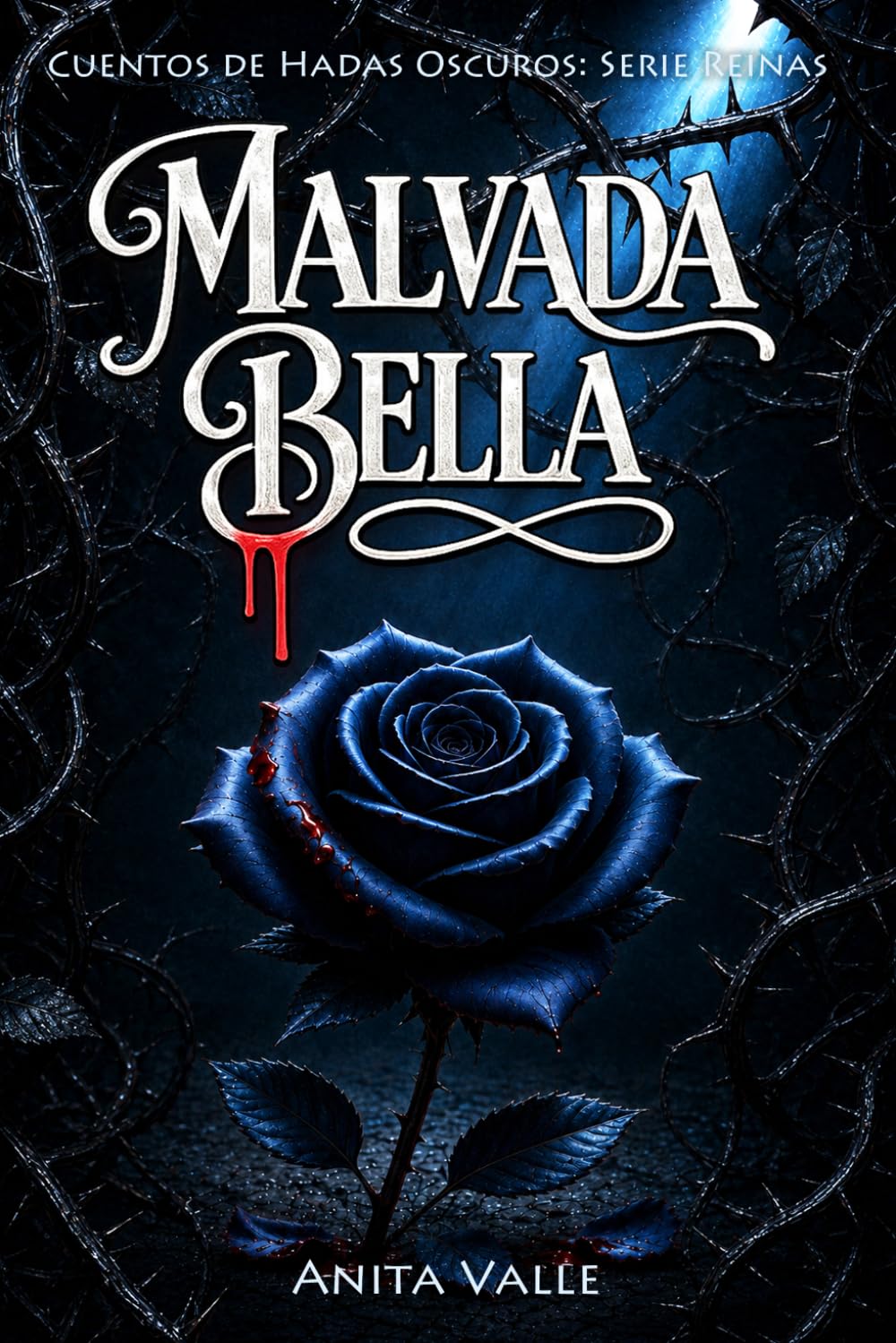 Libro: Malvada Bella (Cuentos de Hadas Oscuros - Serie Reinas) (Spanish Edition)