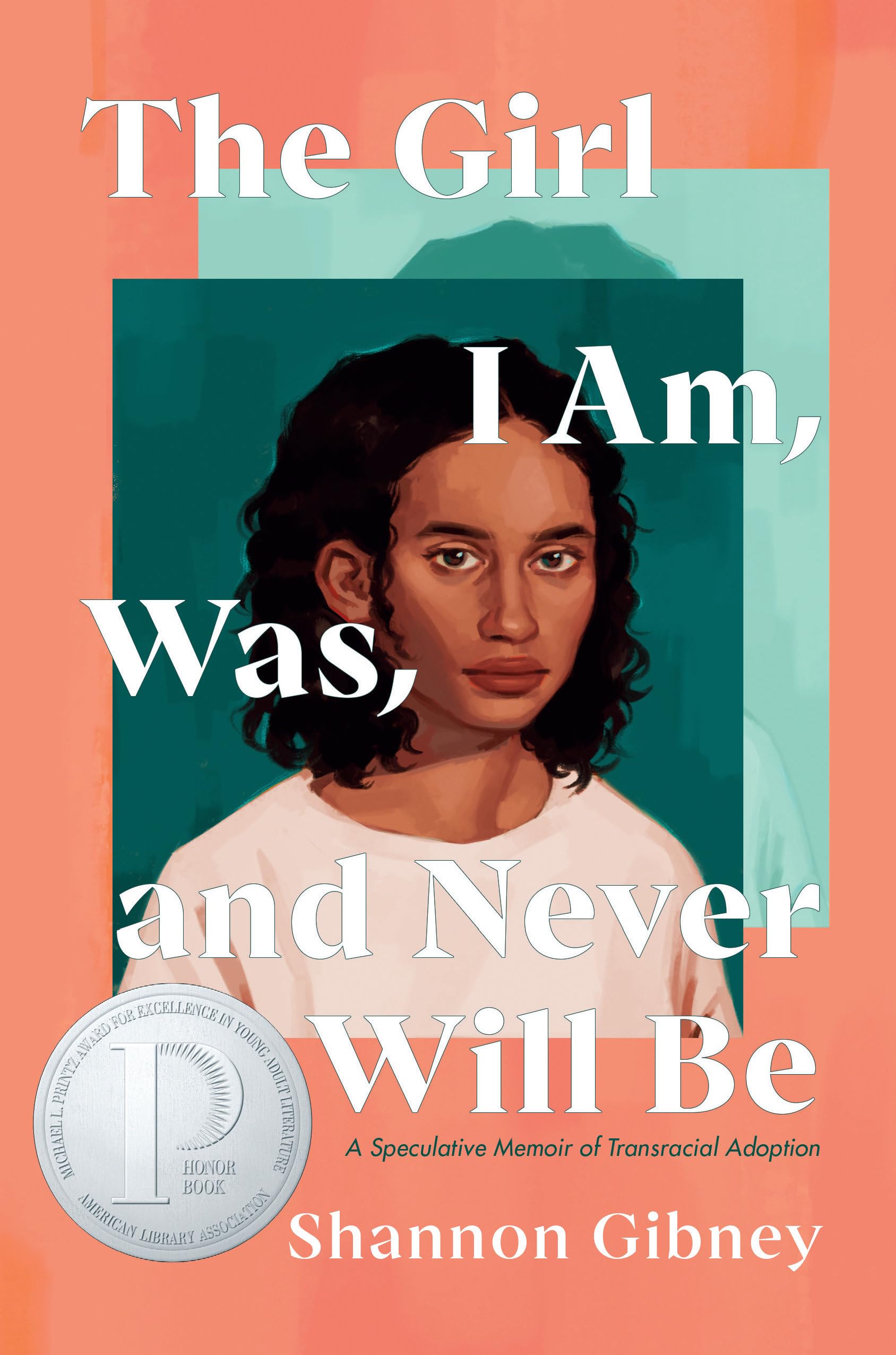 Libro: The Girl I Am, Was, and Never Will Be: A Speculative Memoir of Transracial Adoption