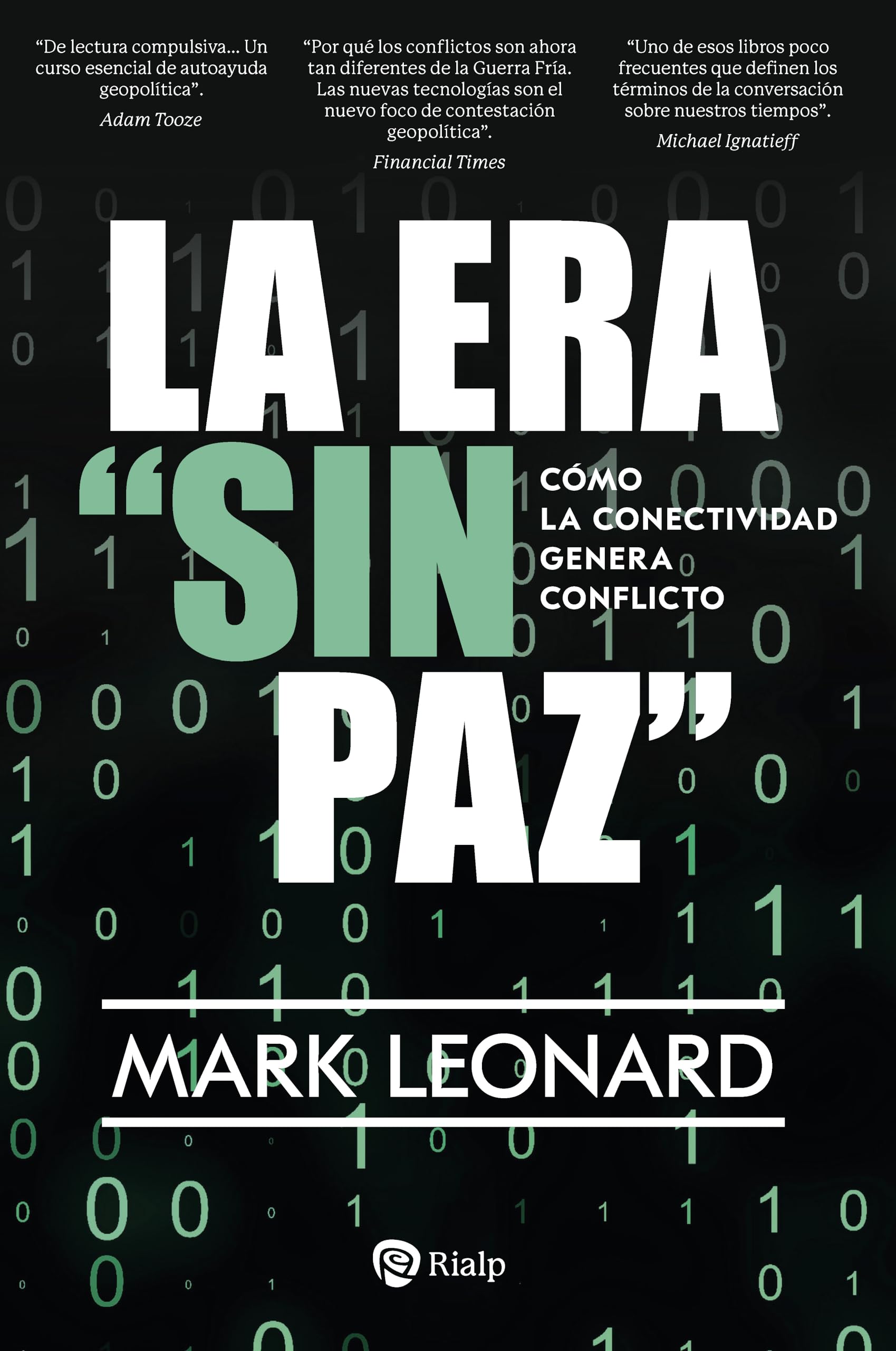 Libro: La era "sin paz": Cómo la conectividad genera conflicto