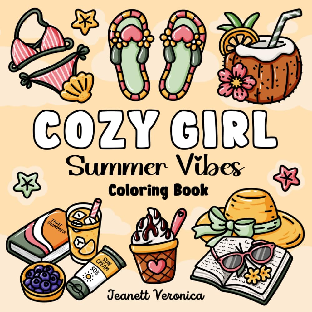 Libro: Cozy Girl Summer Vibes Coloring Book: Bold and Easy Designs for Adults and Teens. Simple, Cute Illustrations with Thick Lines | For Stress Relief & Relaxation (Cozy Girl Series)